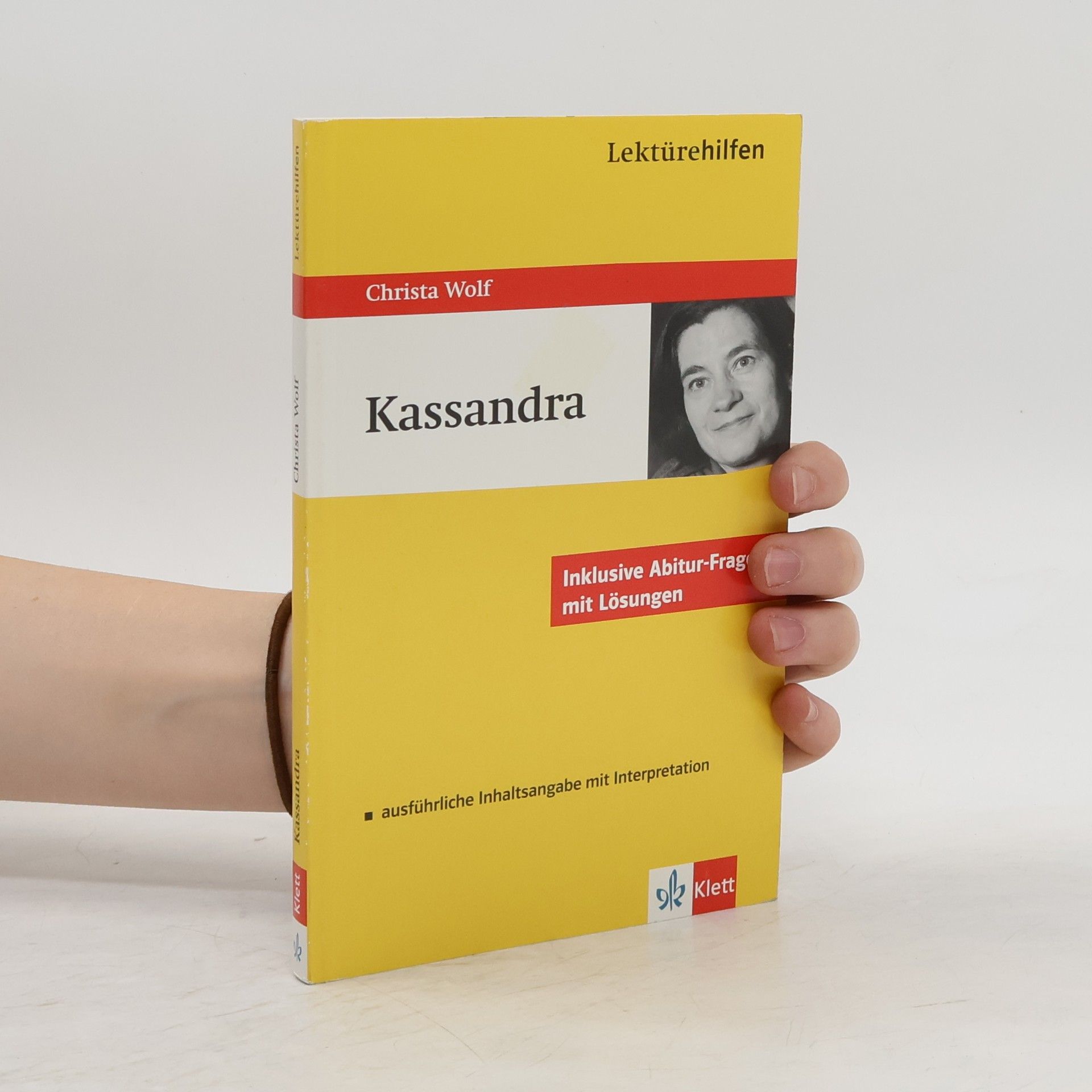 Wolf Dieter Hellberg Lektürehilfen Christa Wolf, "Kassandra"
