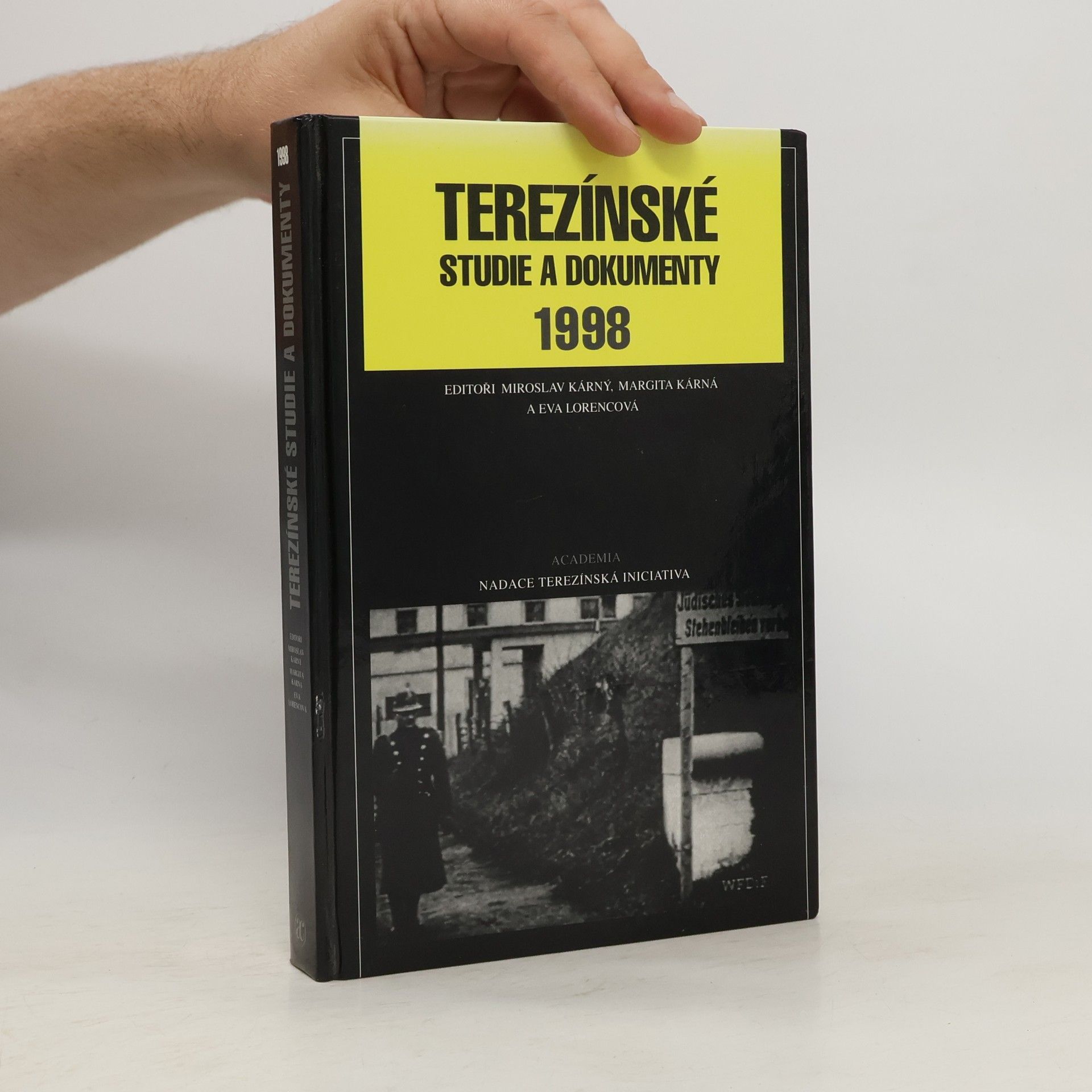 Collectif d'auteurs Terezínské studie a dokumenty 1998
