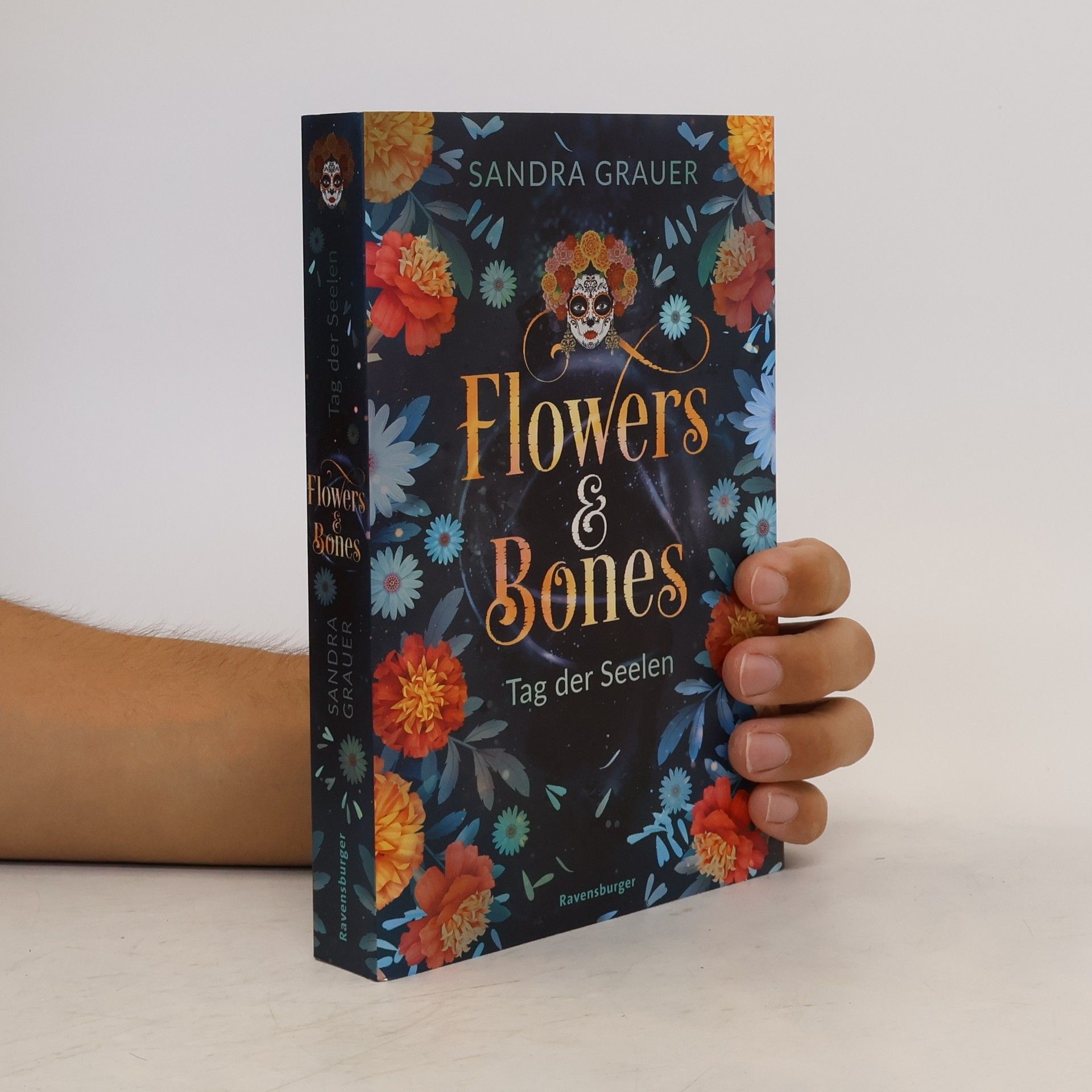 Sandra Grauer Flowers & Bones, 1: Tag der Seelen