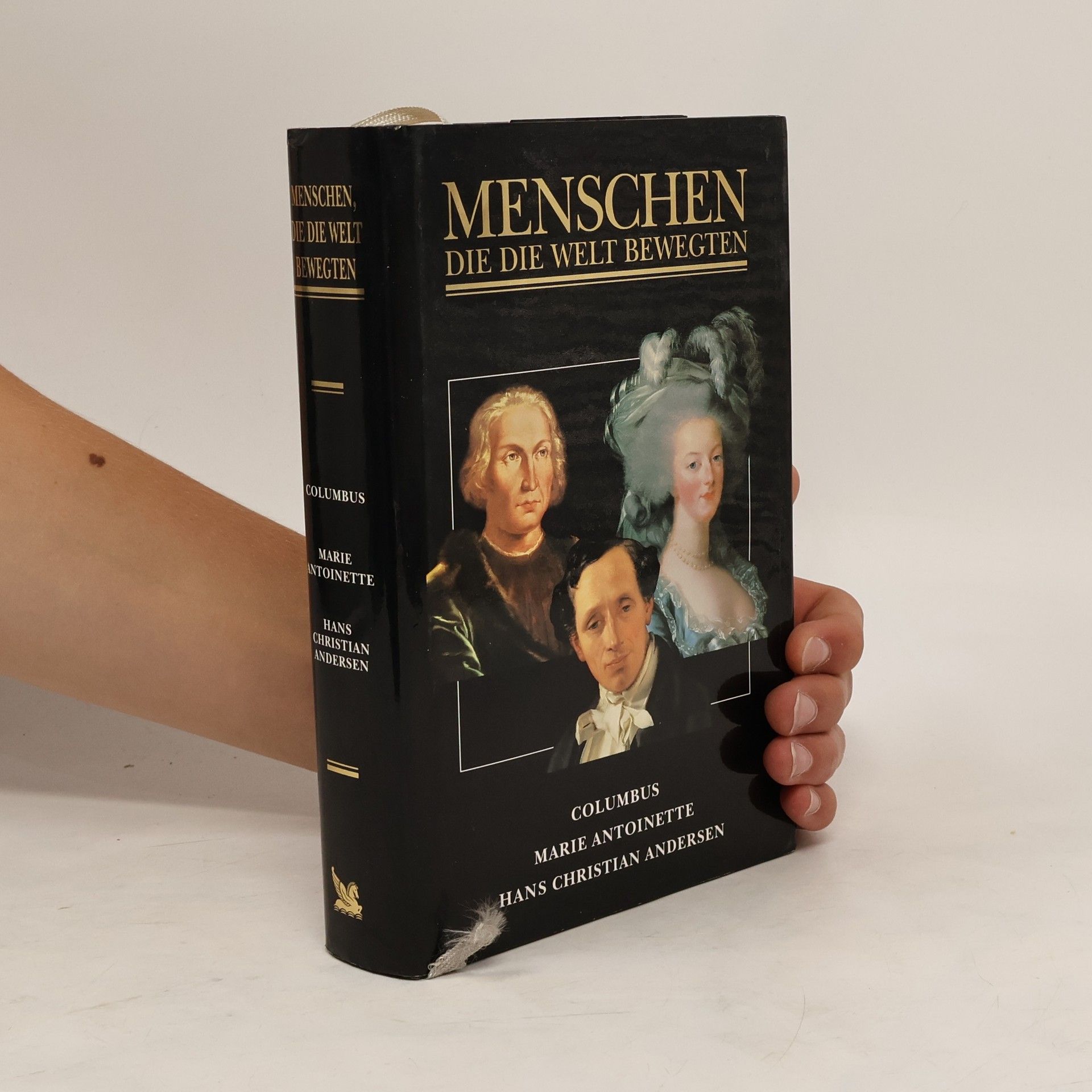 Autores varios Menschen die die Welt bewegten. Columbus. Marie Antoinette. Hans Christian Andersen