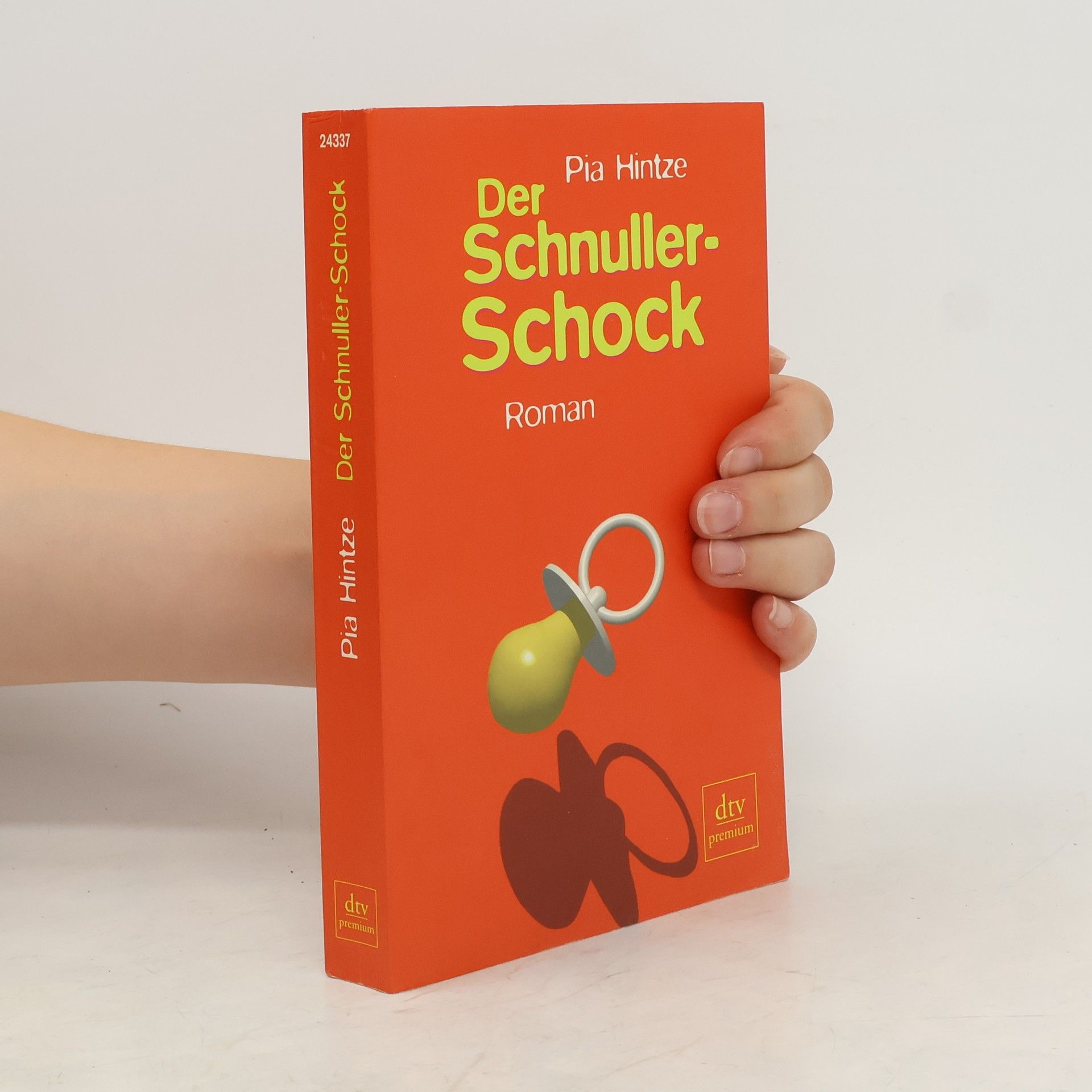 Pia Hintze Der Schnuller-Schock