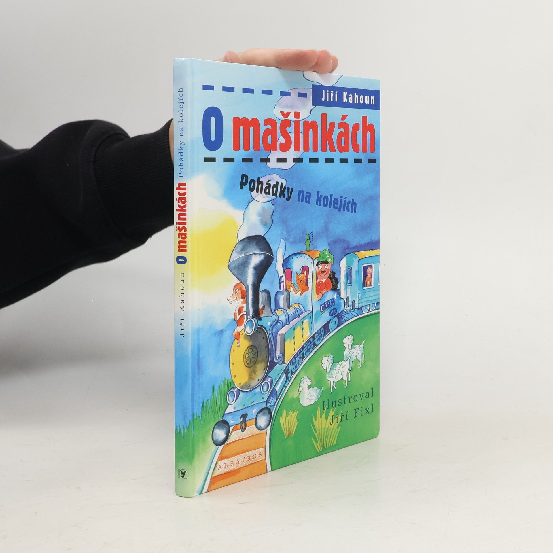 Jiří Kahoun O mašinkách: Pohádky na kolejích