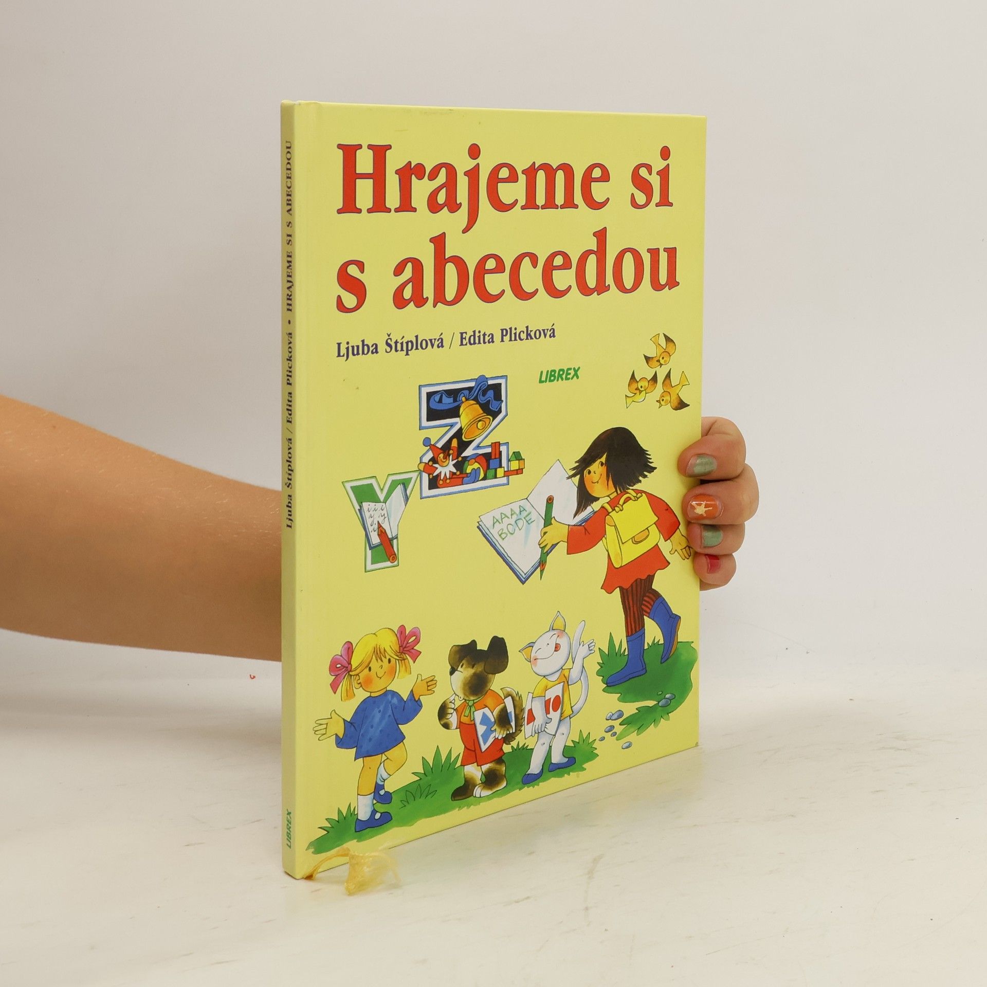 Ljuba Štíplová Hrajeme si s abecedou