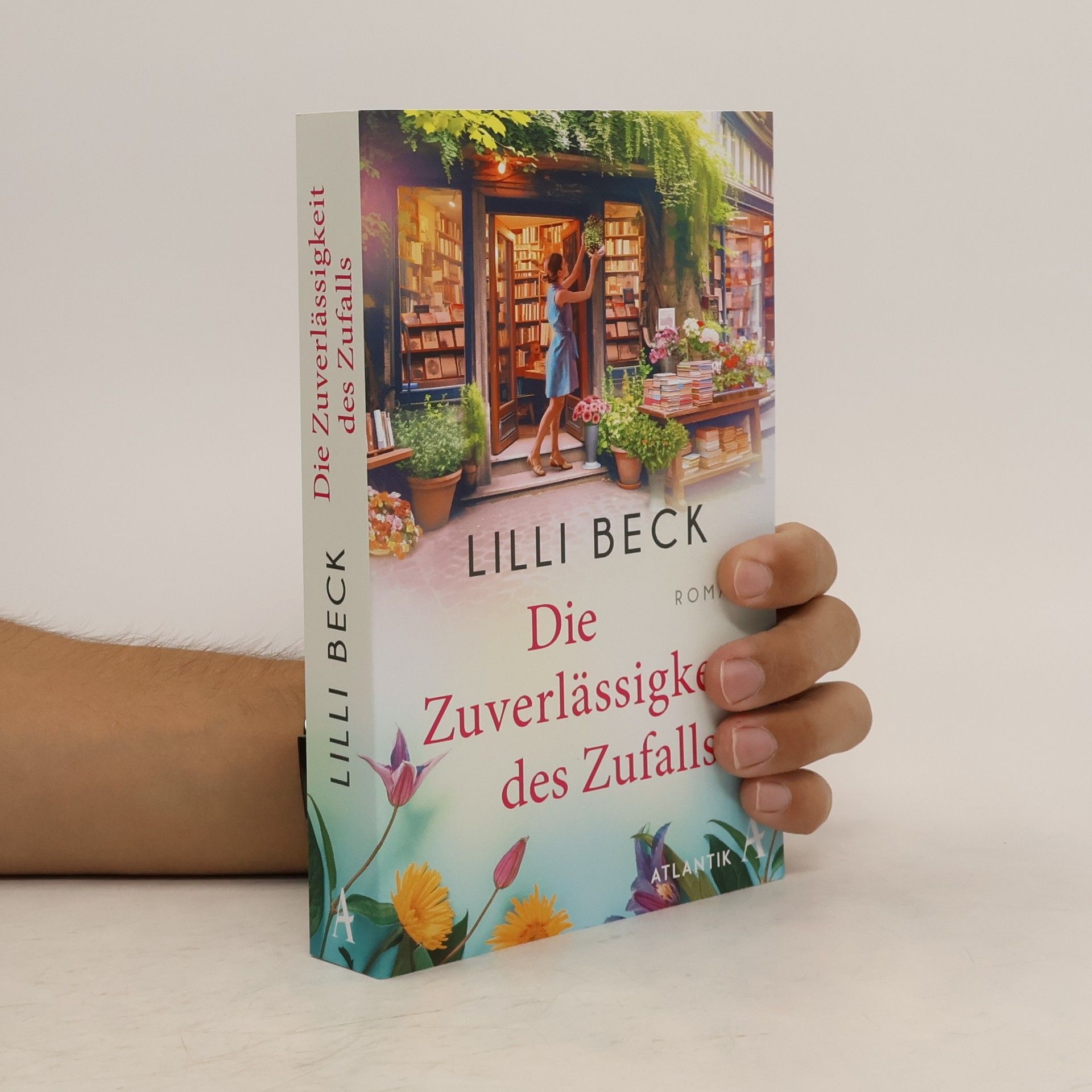 Lilli Beck Die Zuverlässigkeit des Zufalls