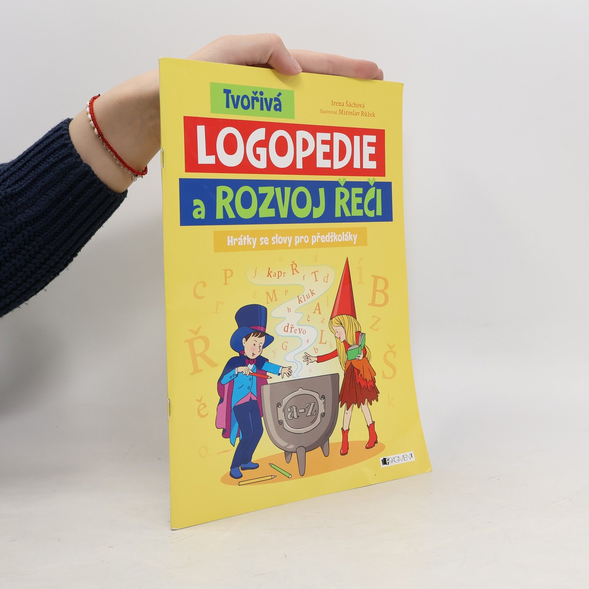 Irena Šáchová Tvořivá logopedie a rozvoj řeči