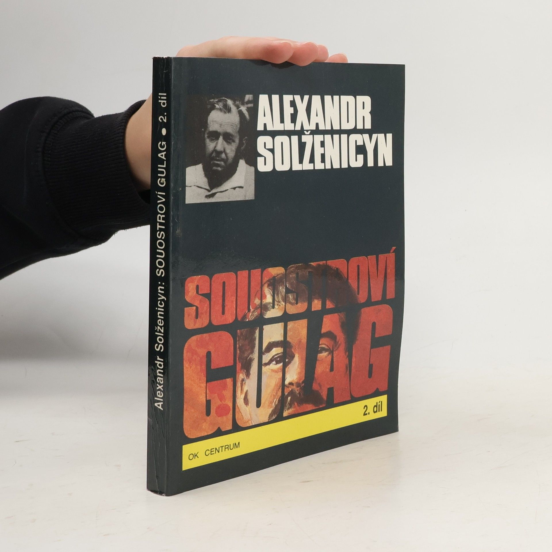 Aleksandr Isajevič Solženicyn Souostroví Gulag 2