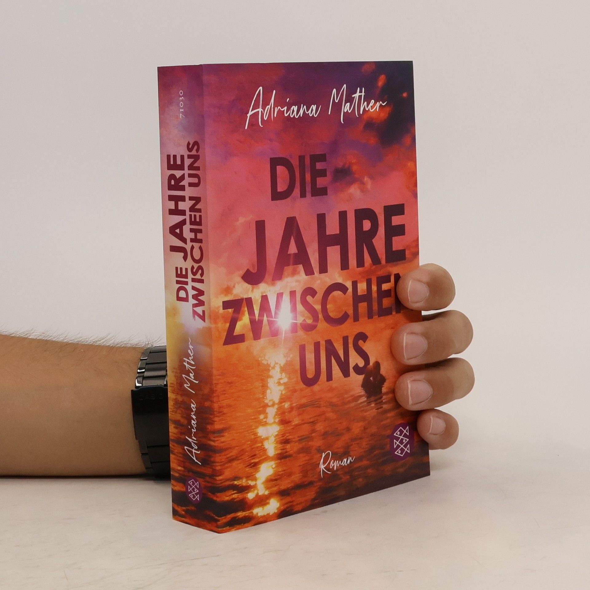 Adriana Mather Die Jahre zwischen uns