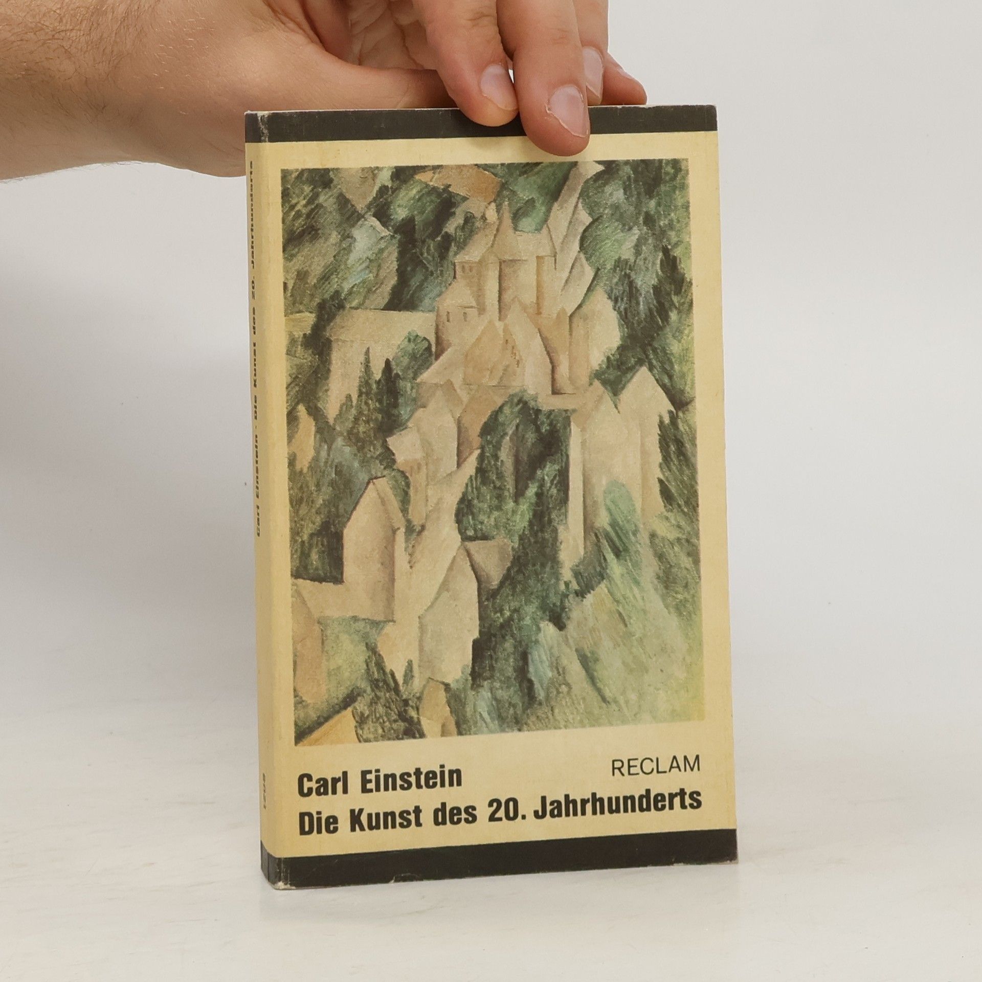 Carl Einstein Die Kunst des 20. Jahrhunderts