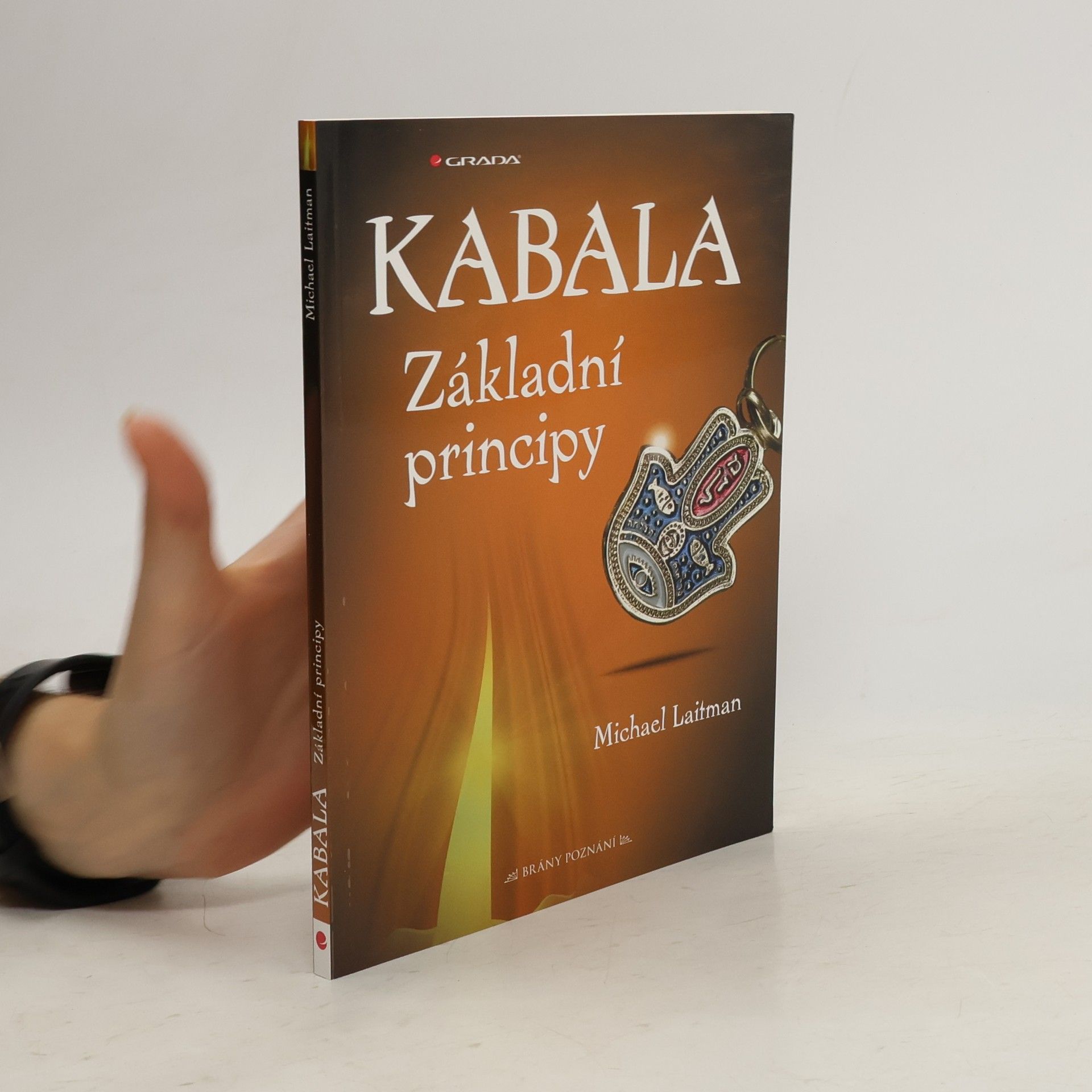 Michael Laitman Kabala. Základní principy