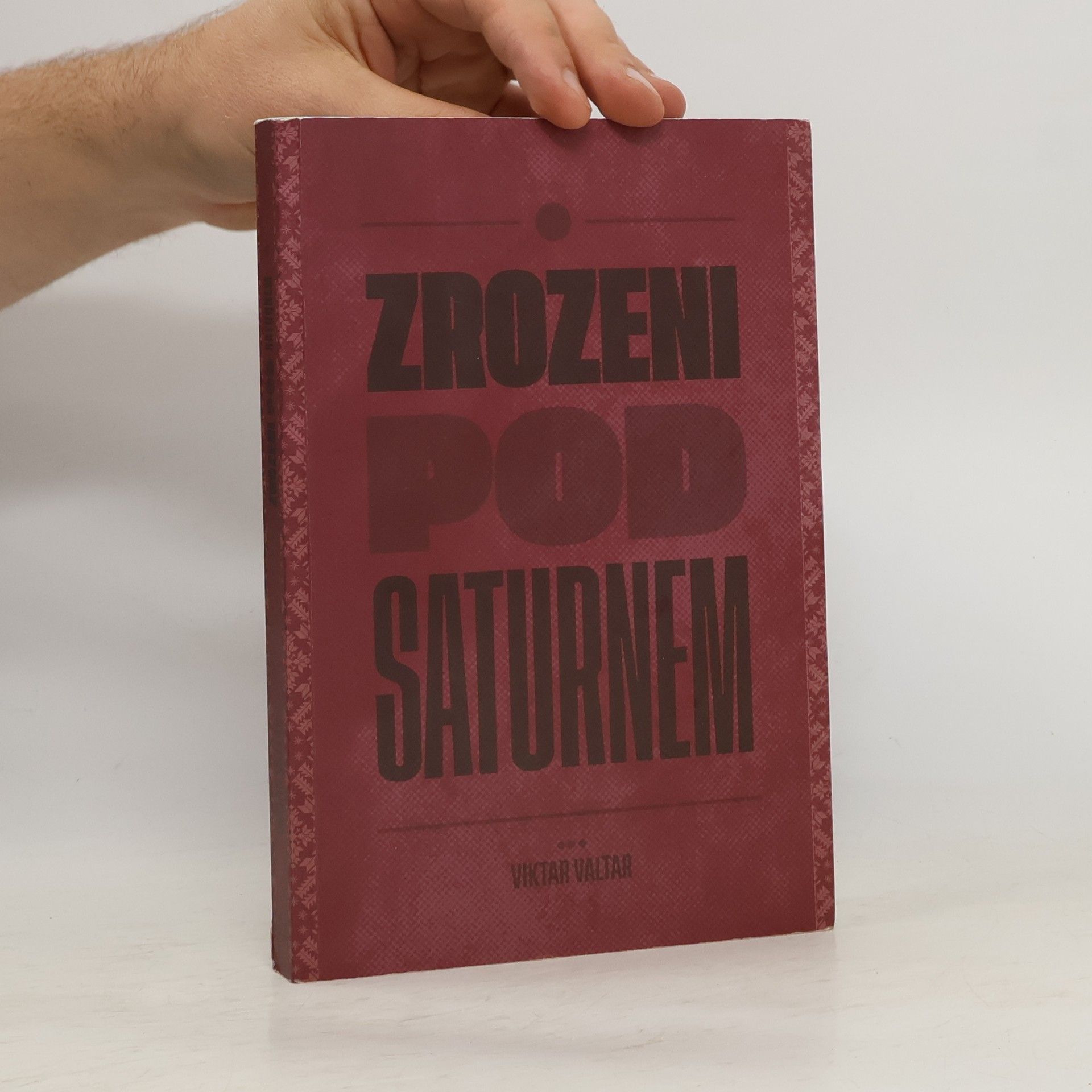 Viktar Valtar Zrozeni pod Saturnem