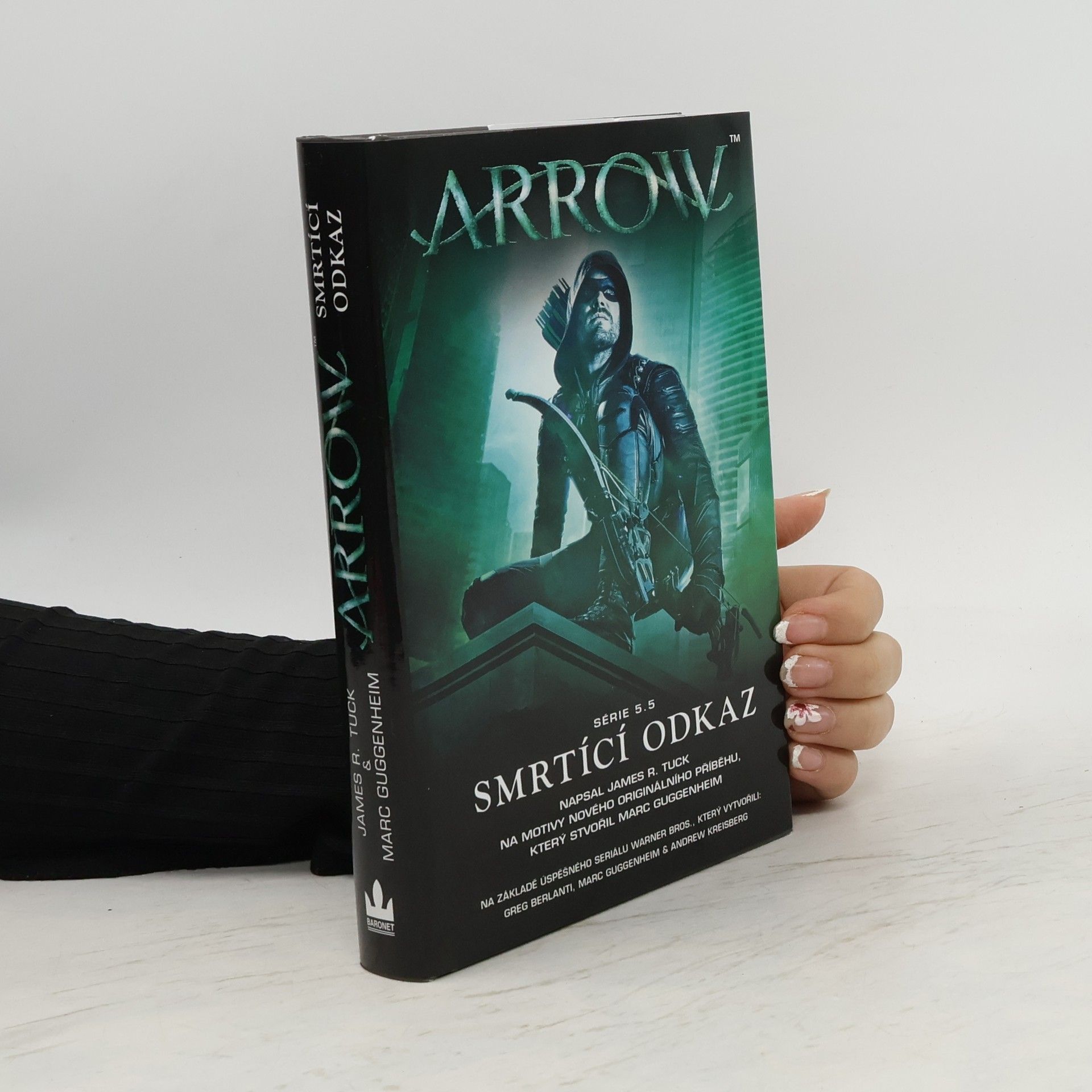 James R. Tuck Arrow : Smrtící odkaz
