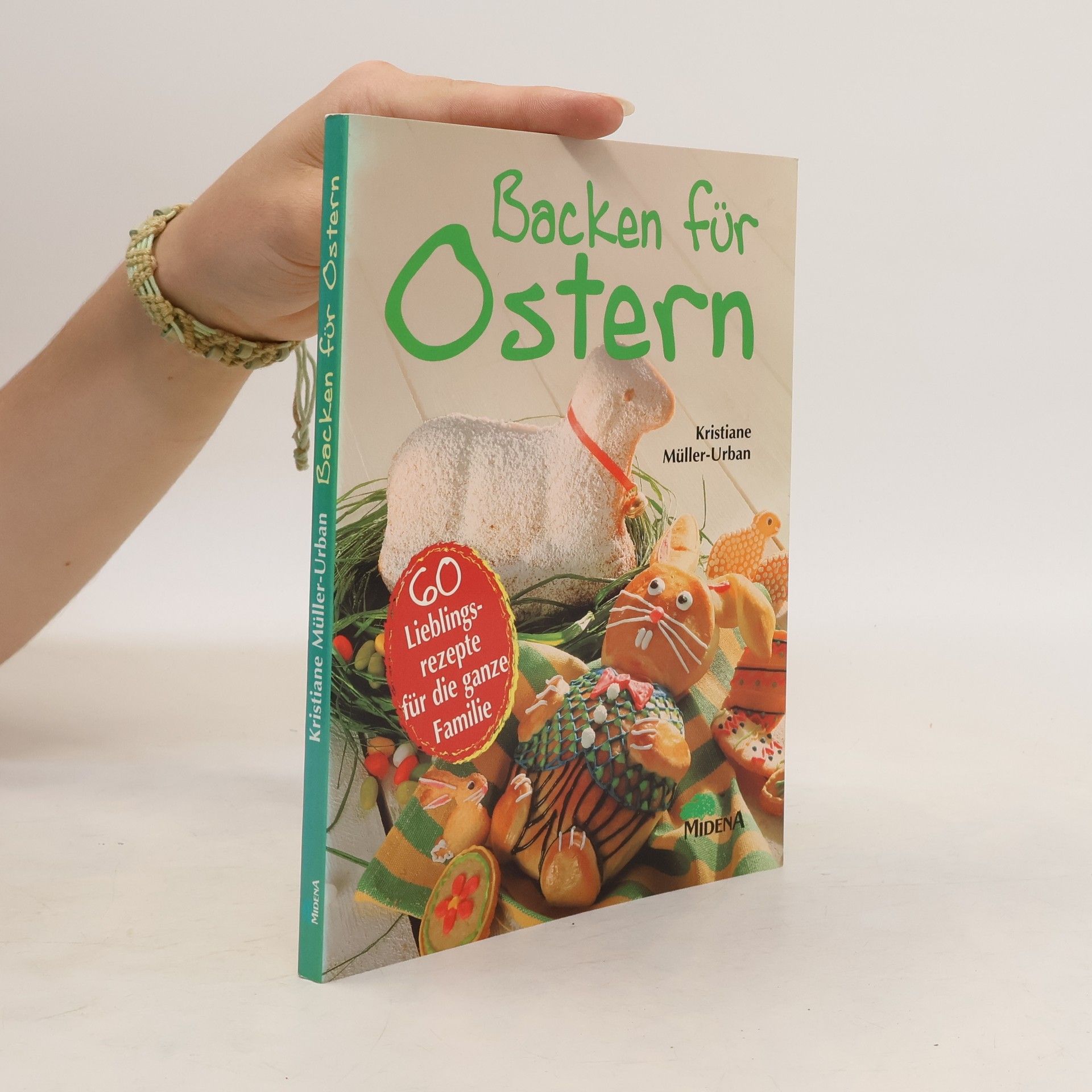 Kristiane Müller-Urban Backen für Ostern