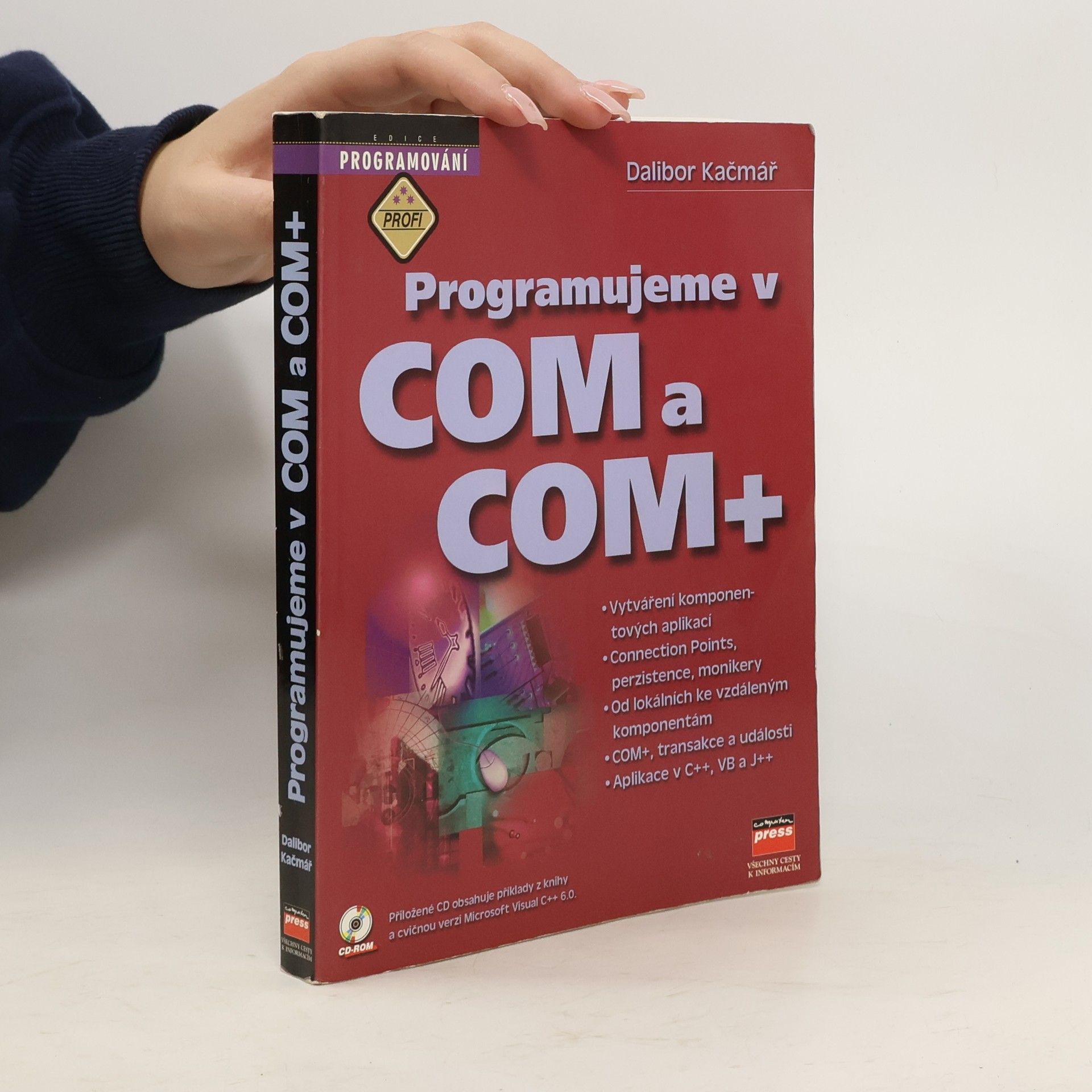 Dalibor Kačmář Programujeme v COM a COM+
