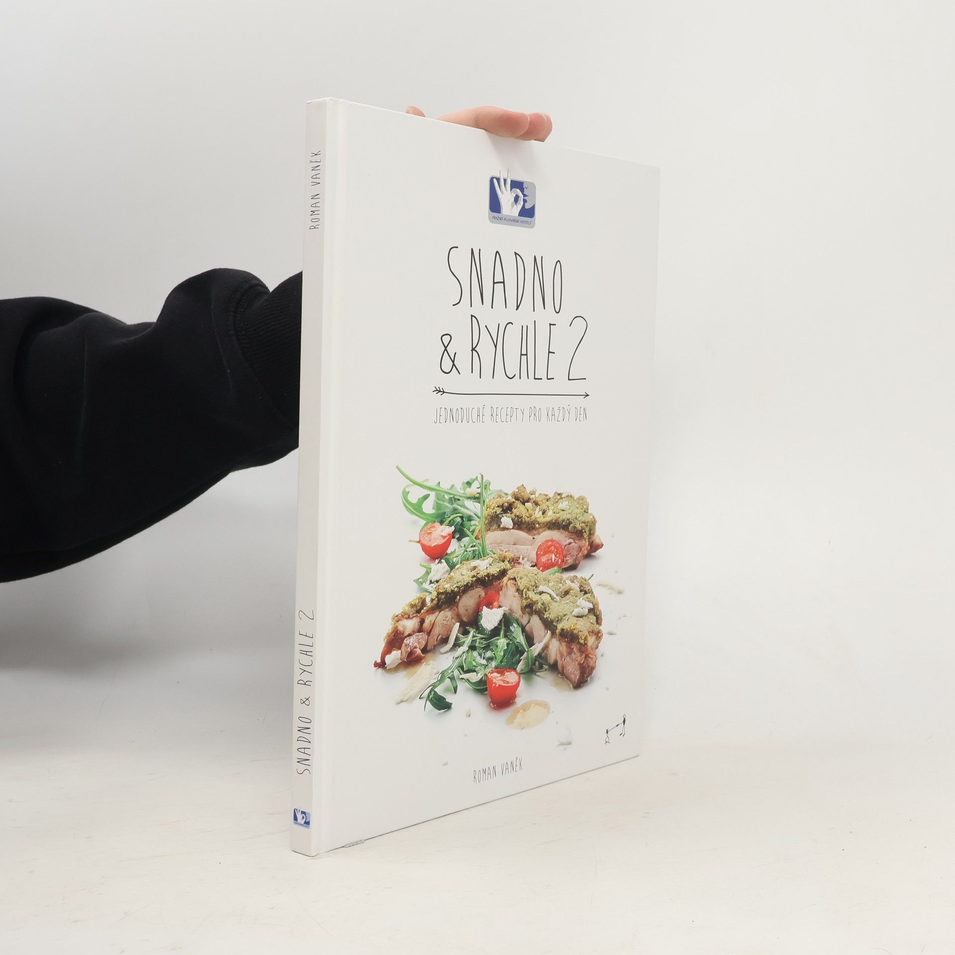 Snadno & rychle 2 : jednoduché recepty pro každý den