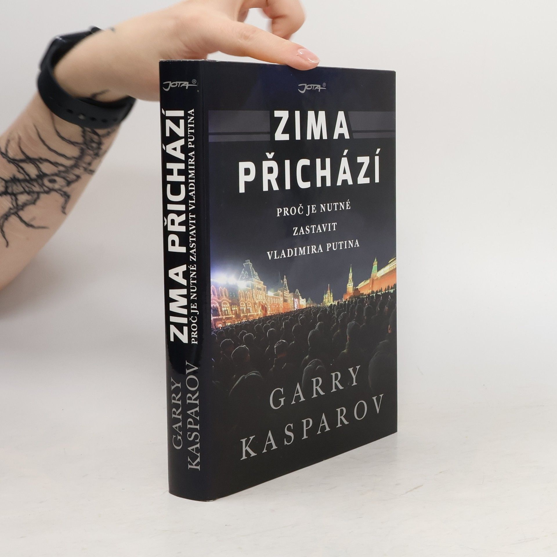 Garry Kasparov Zima přichází : proč je nutné zastavit Vladimira Putina