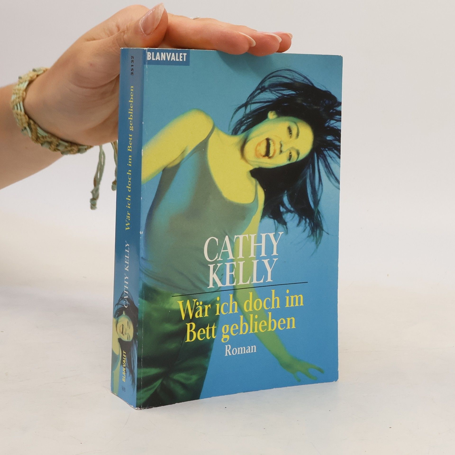 Cathy Kelly Wär ich doch im Bett geblieben