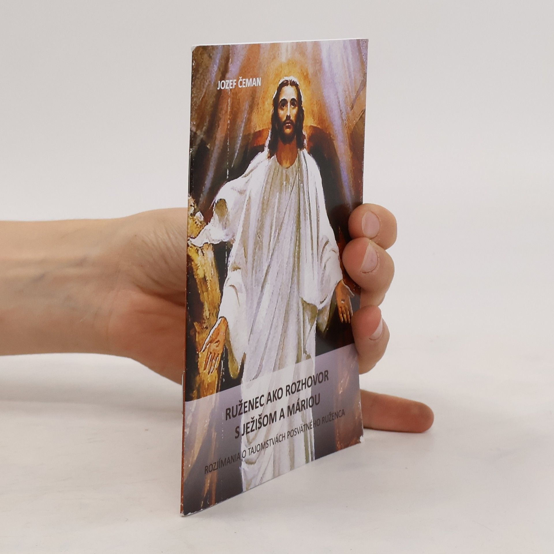 Jozef Čeman Ruženec ako rozhovor s Ježišom a Máriou