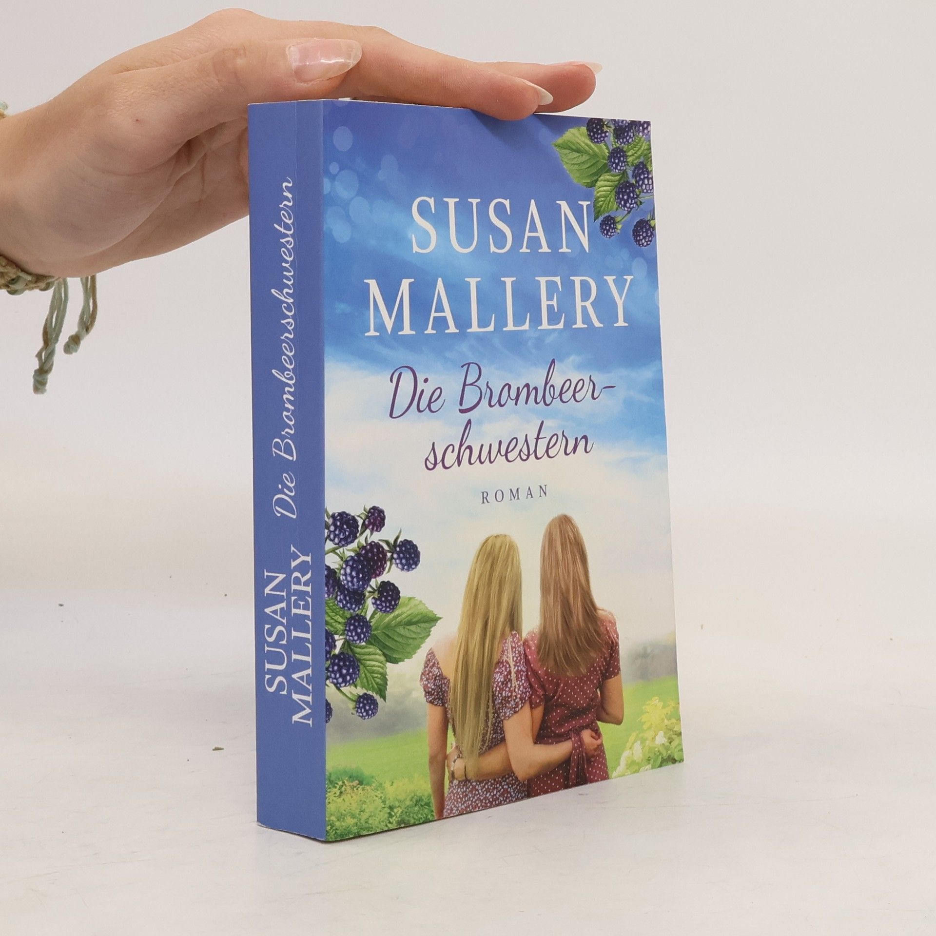 Susan Mallery Die Brombeerschwestern