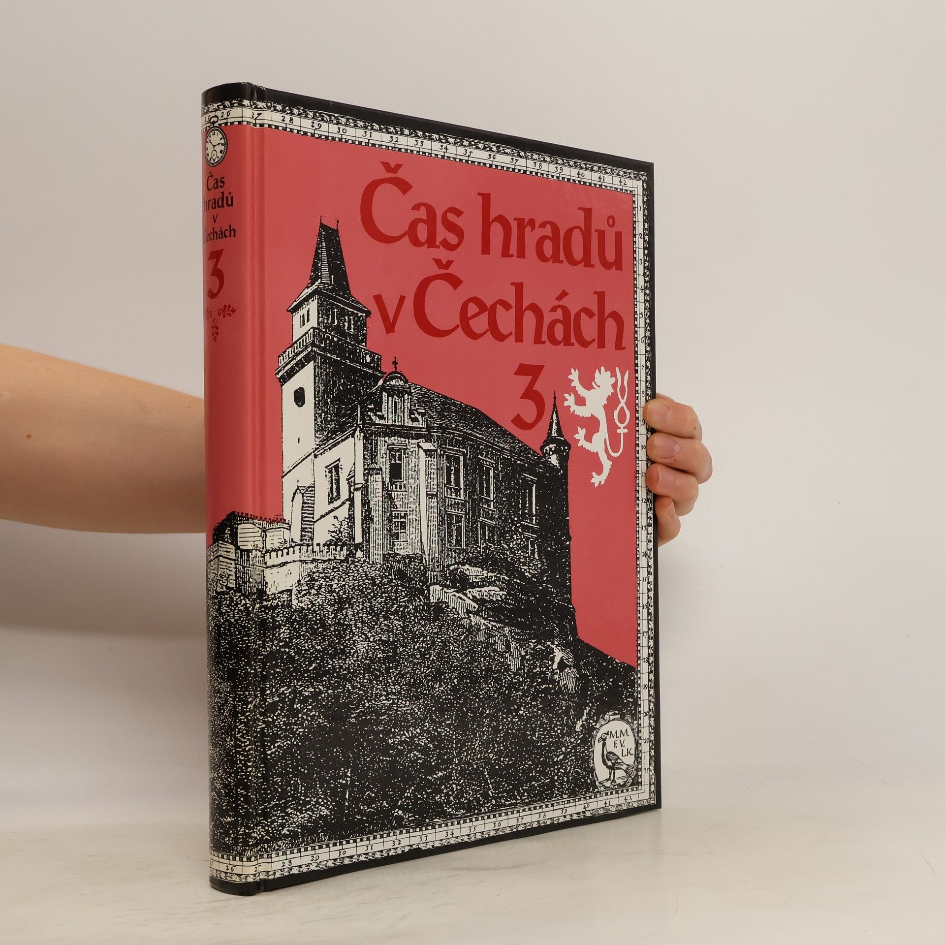 Františka Vrbenská Čas hradů v Čechách 3