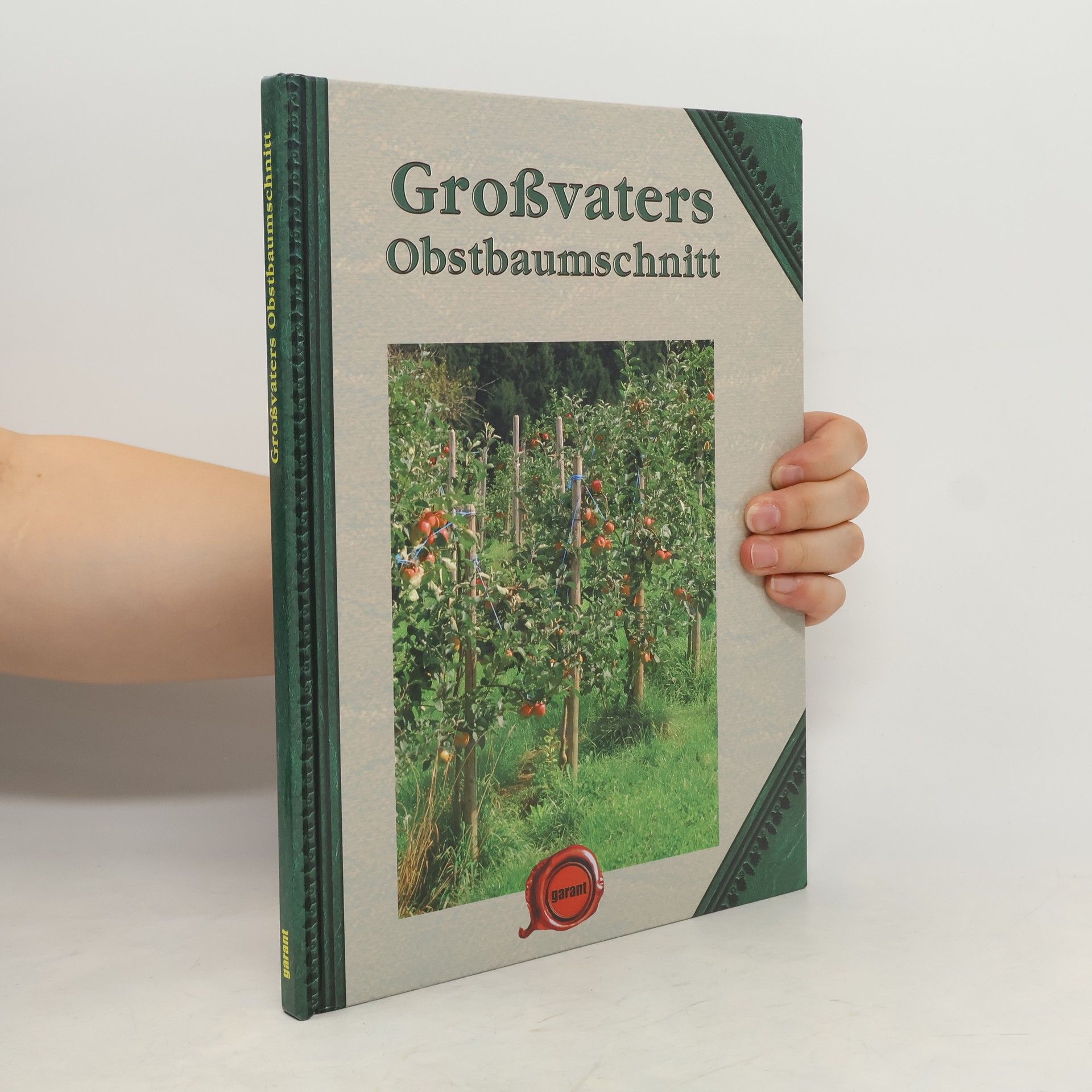 Autores varios Großvaters Obstbaumschnitt