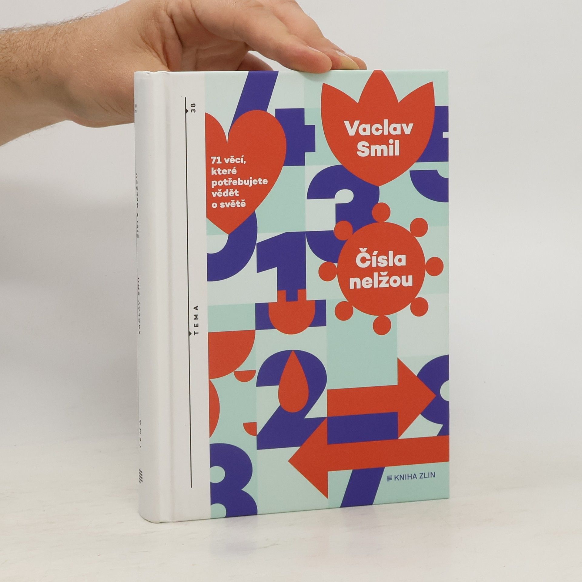 Vaclav Smil Čísla nelžou