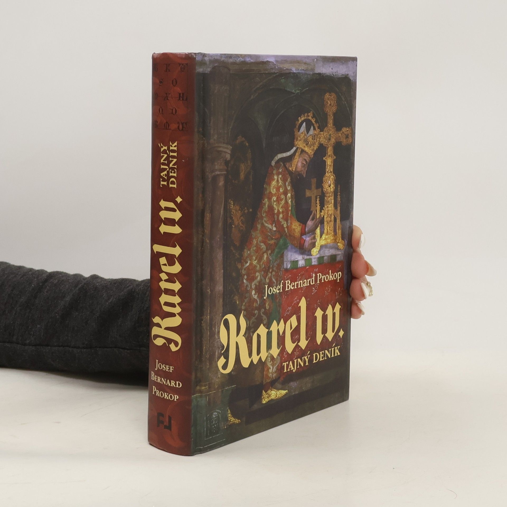 Josef Bernard Prokop Karel IV. Tajný deník