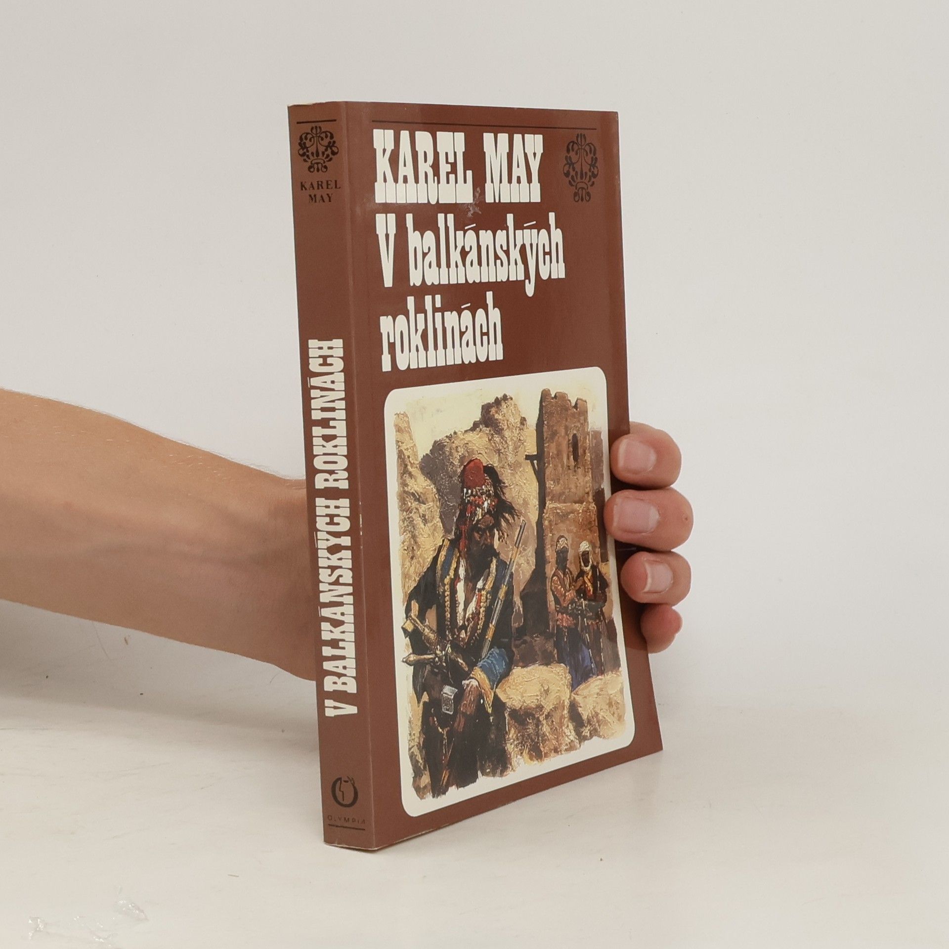 Karl May V balkánských roklinách. svazek IV