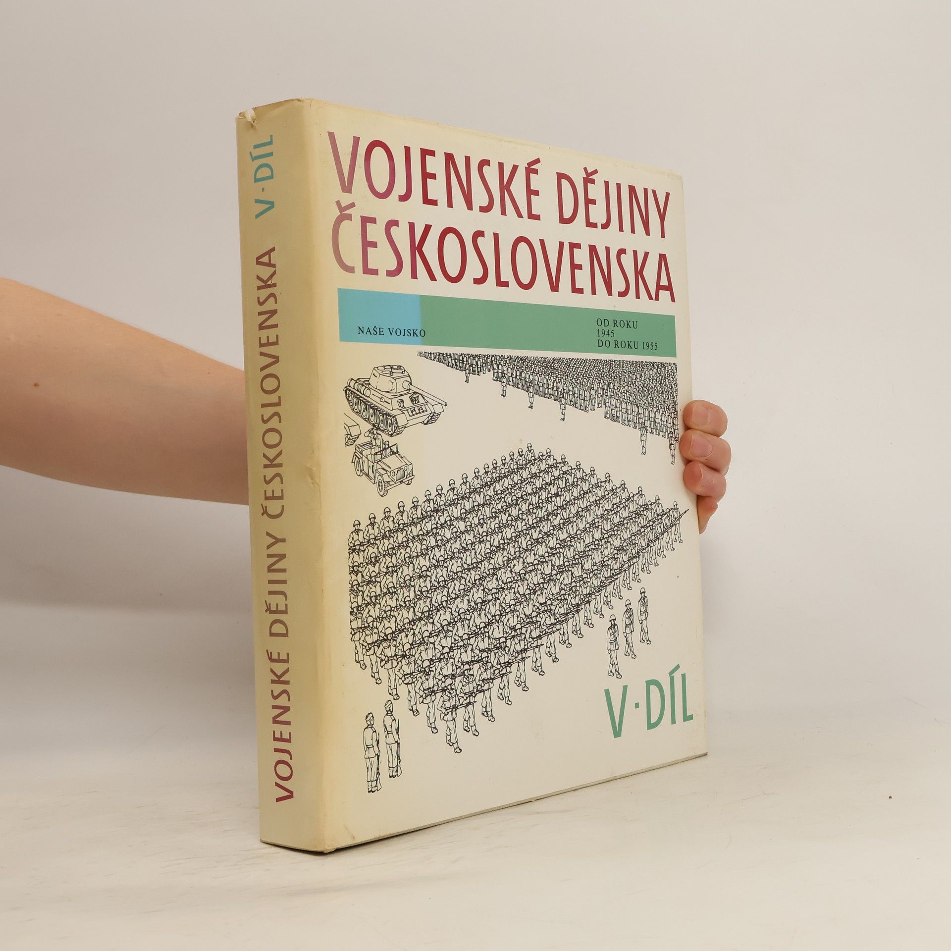 Vojenské dějiny Československa, 5. díl