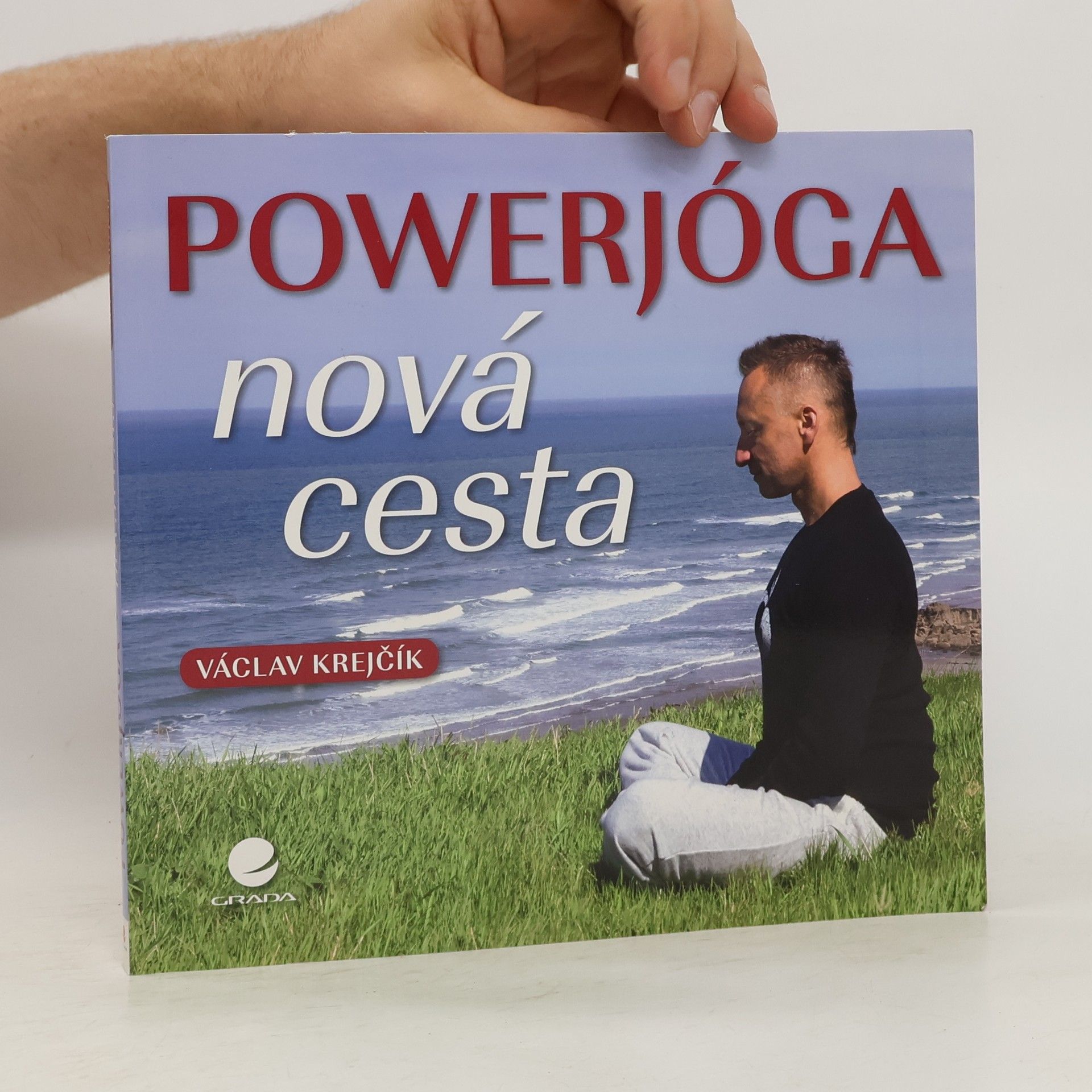 Václav Krejčík Powerjóga. Nová cesta