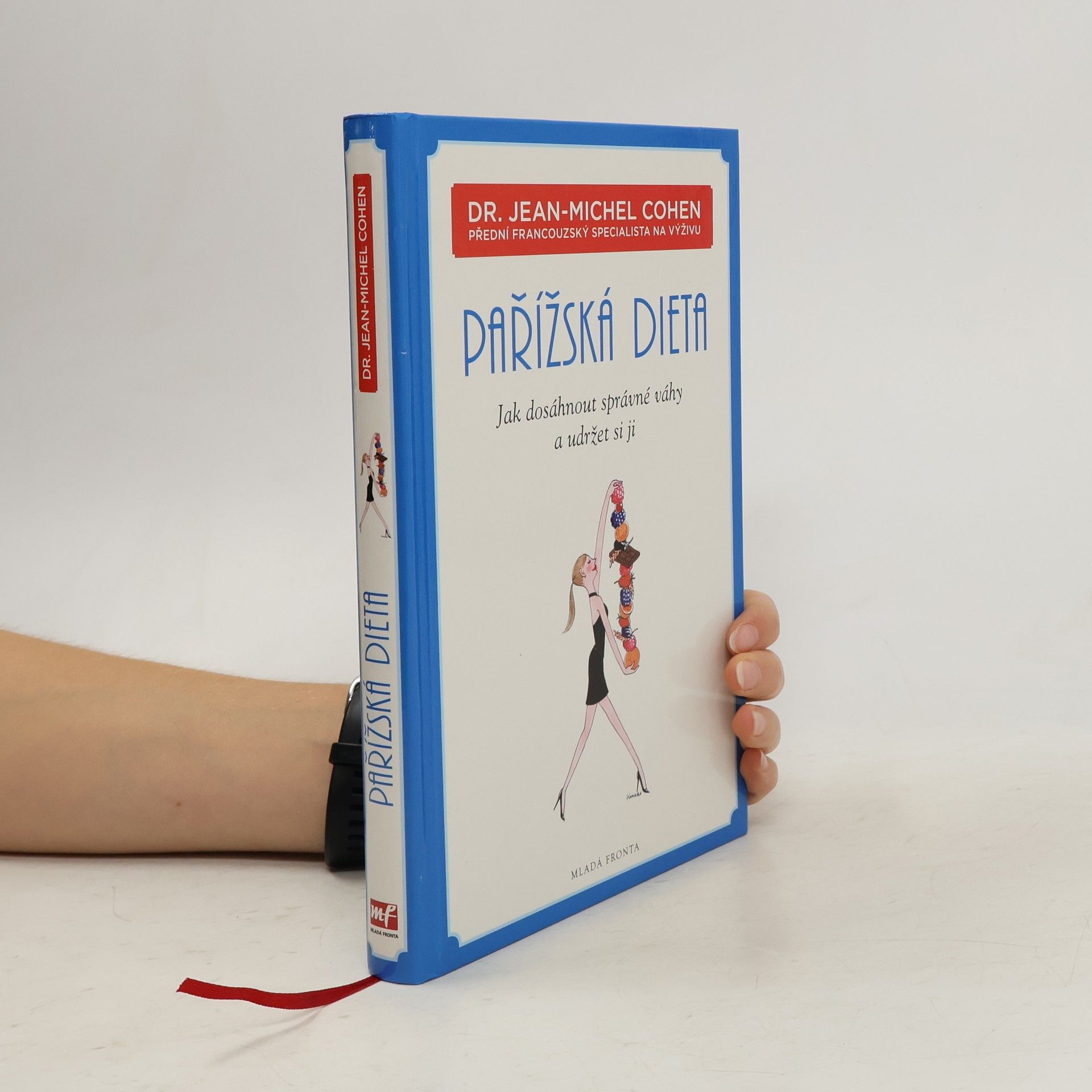 Pařížská dieta : jak dosáhnout správné váhy a udržet si ji