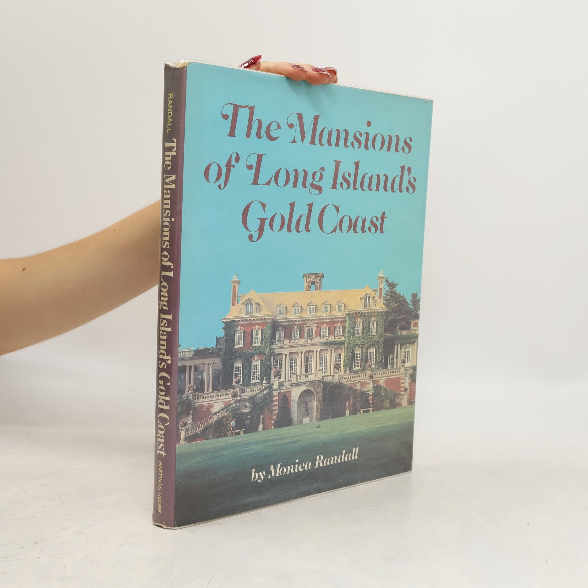 Monica Randall The Mansions of Long Island's Gold Coast