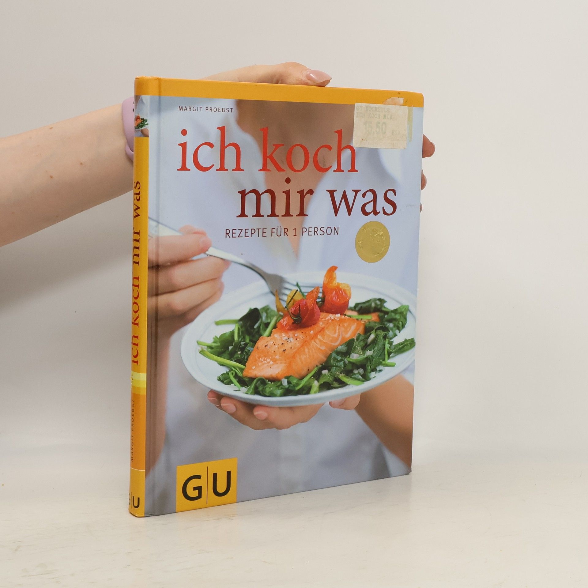 Margit Proebst Ich koch` mir was