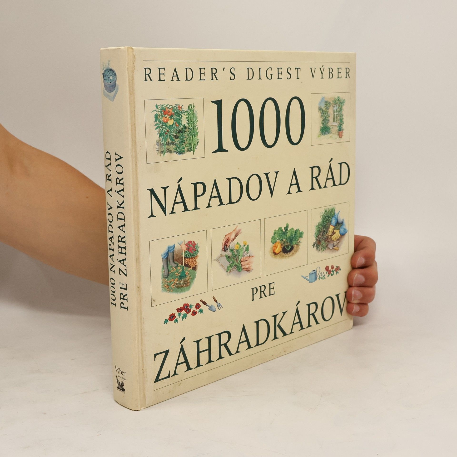 Jim Arbury 1000 nápadov a rád pre záhradkárov