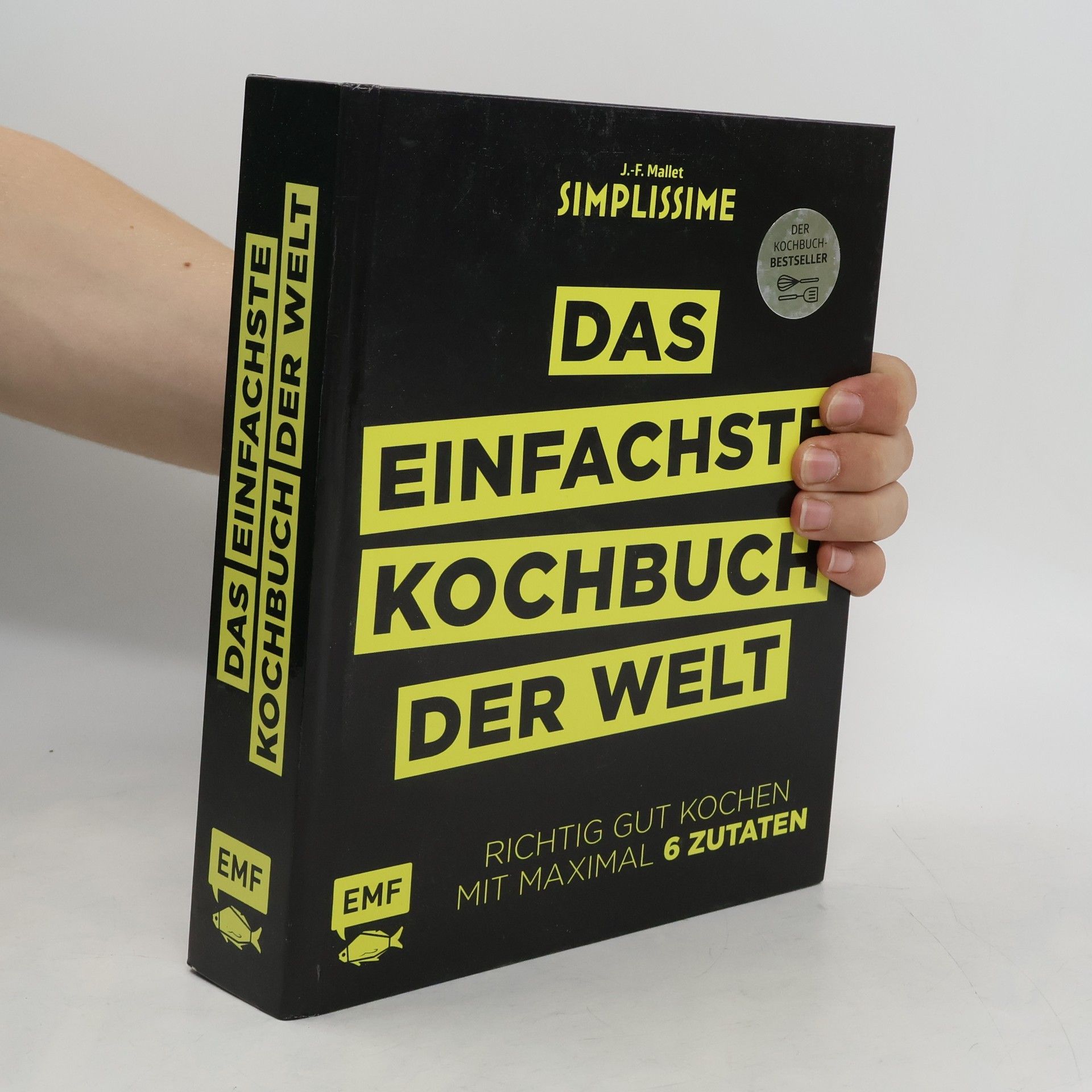 Jean François Mallet Simplissime - das einfachste Kochbuch der Welt