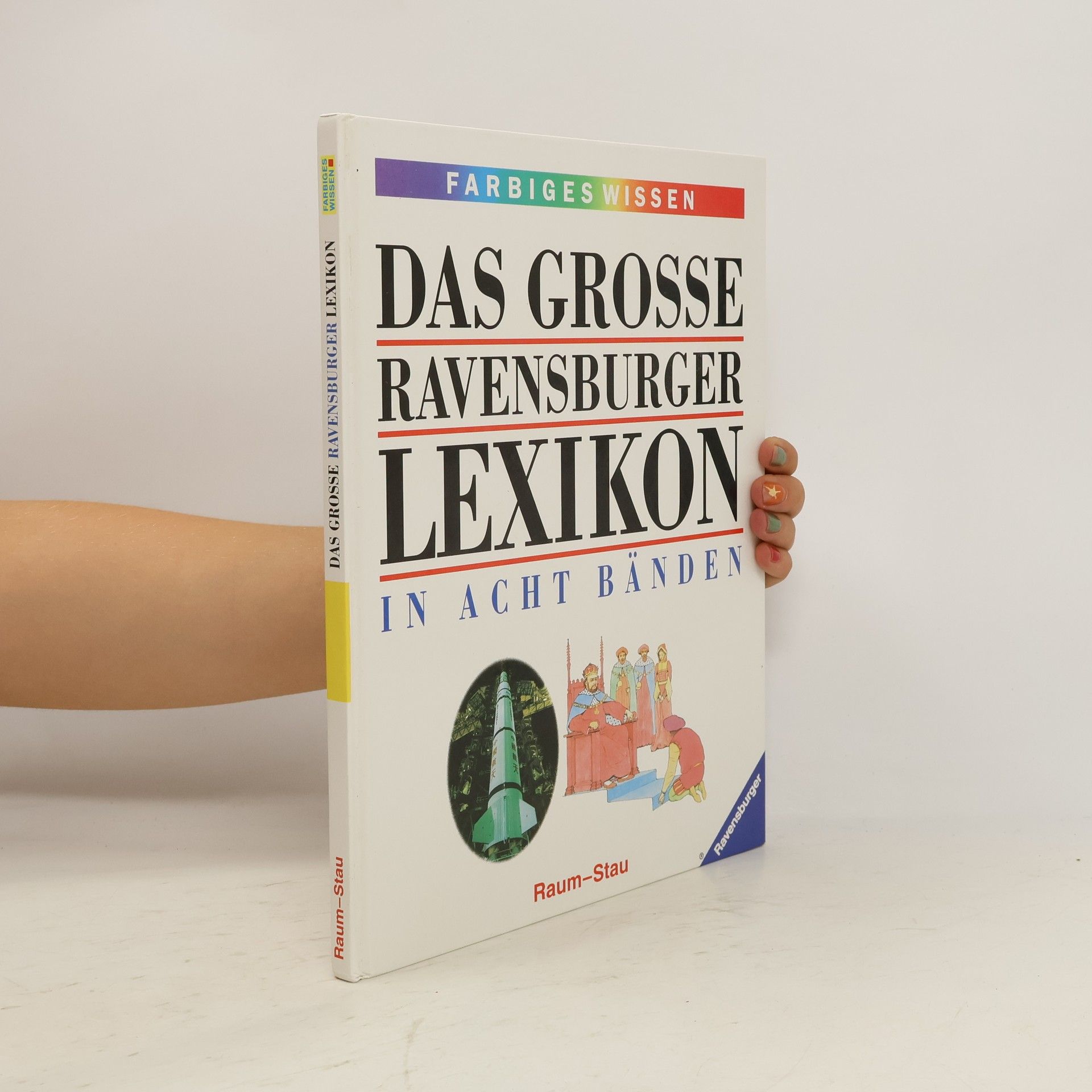Various authors Das Grosse ravensburger Lexikon