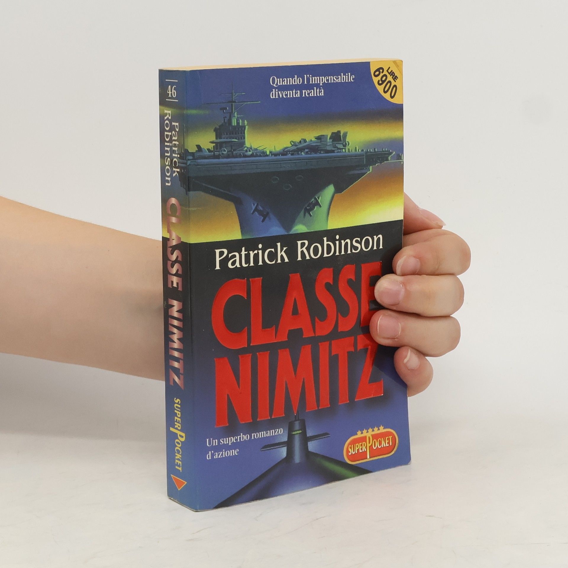 Patrick Robinson Classe Nimitz