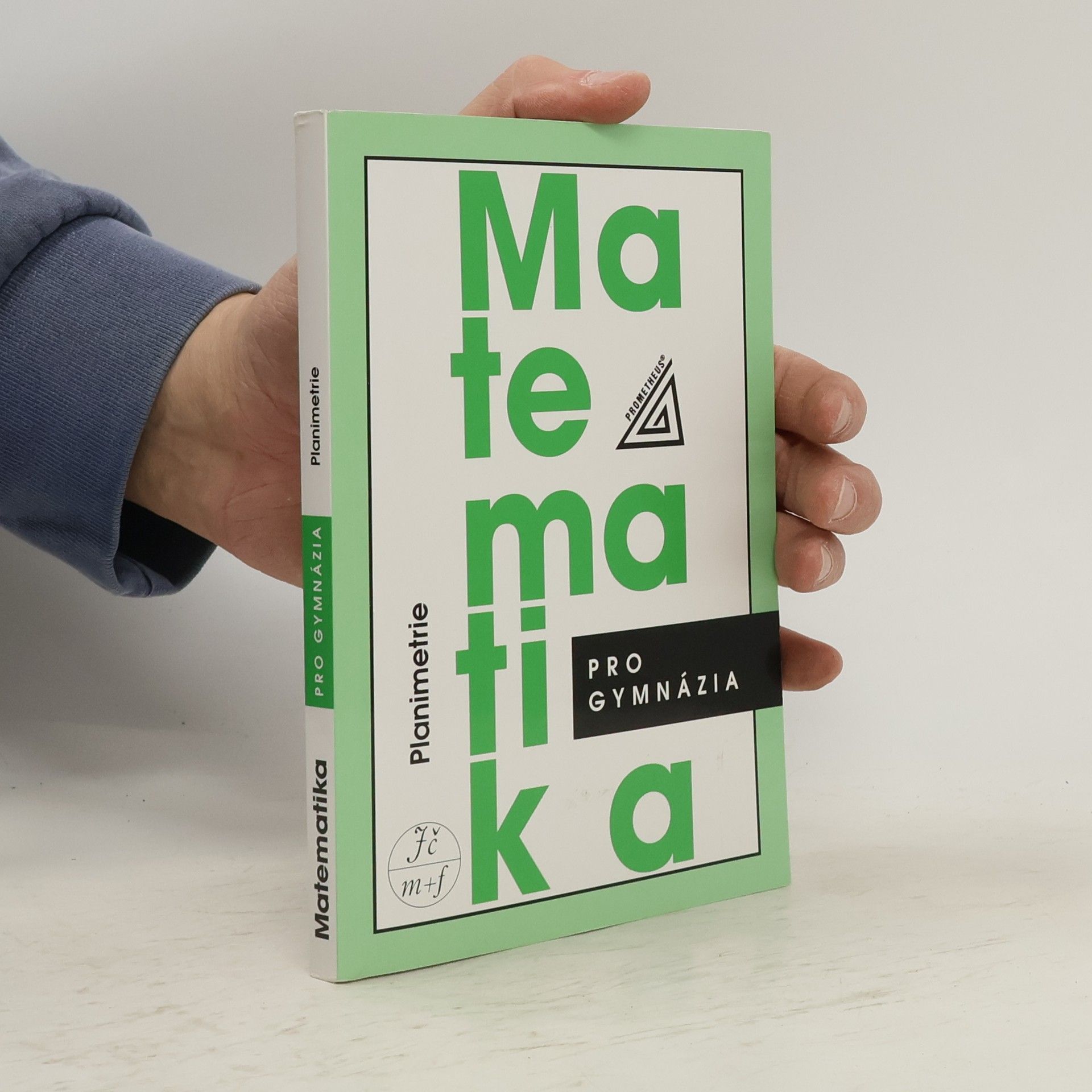 Eva Pomykalová Matematika pro gymnázia: planimetrie