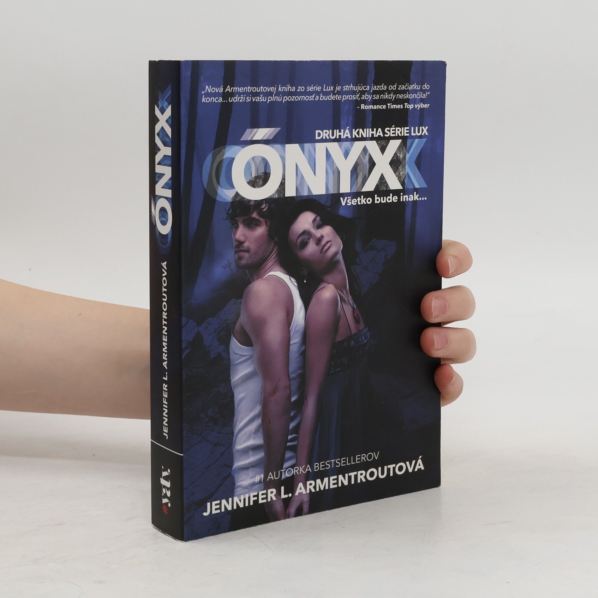 Jennifer Armentrout Ónyx - Všetko bude inak...