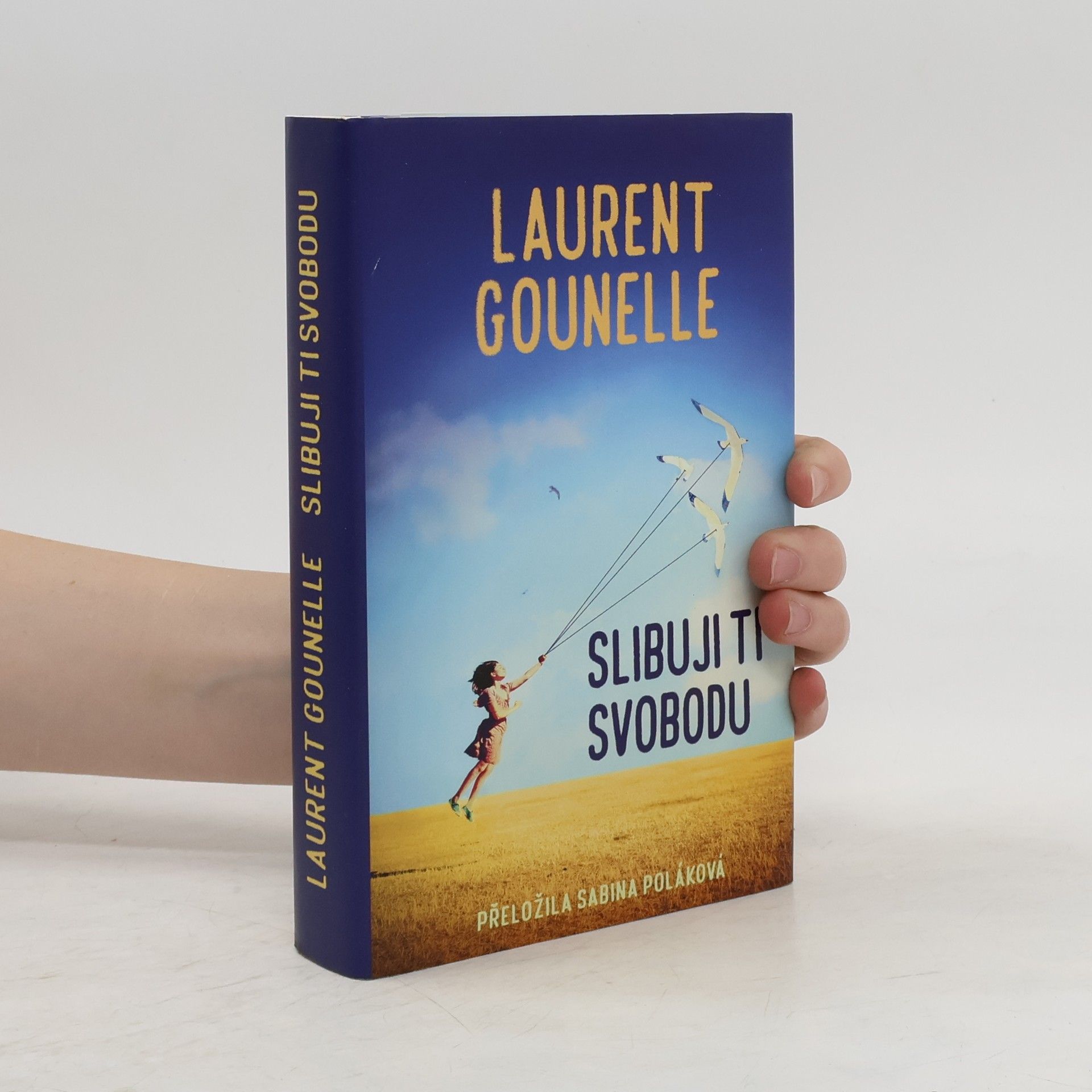 Laurent Gounelle Slibuji ti svobodu