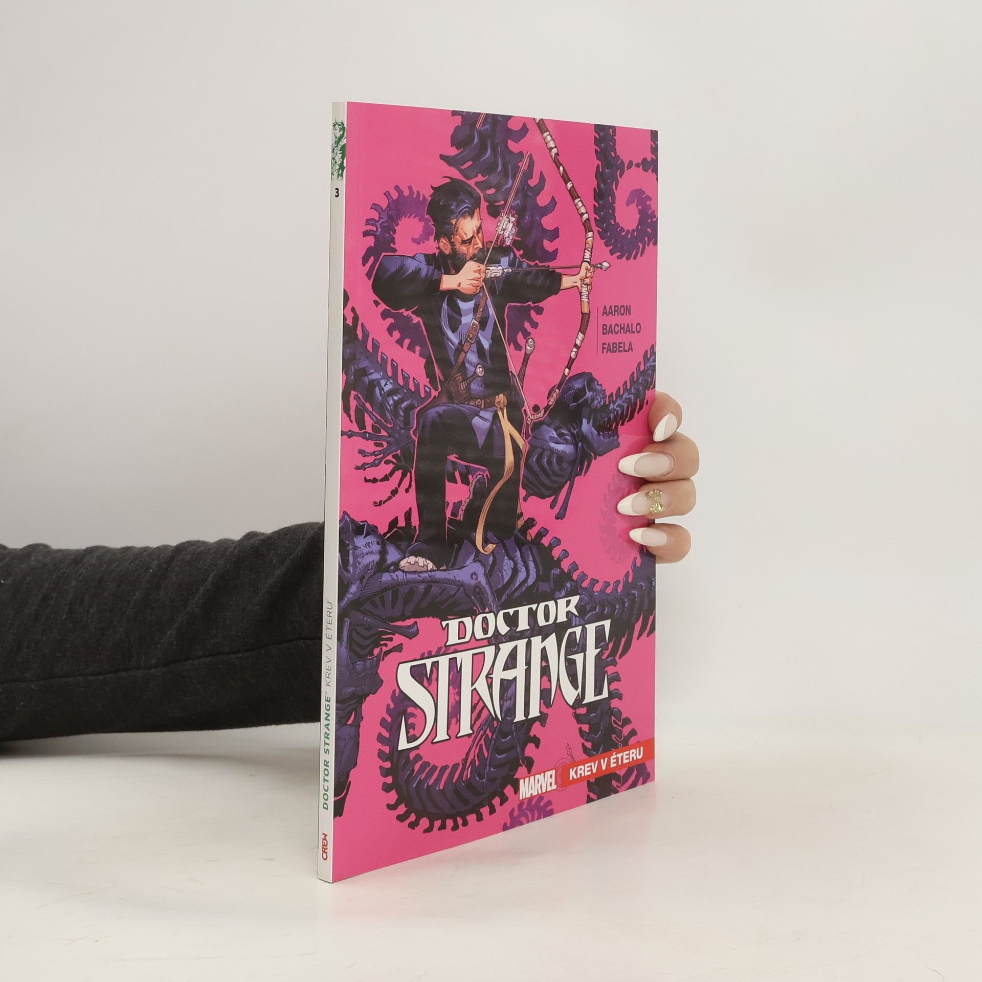 Jason Aaron Doctor Strange. Krev v éteru