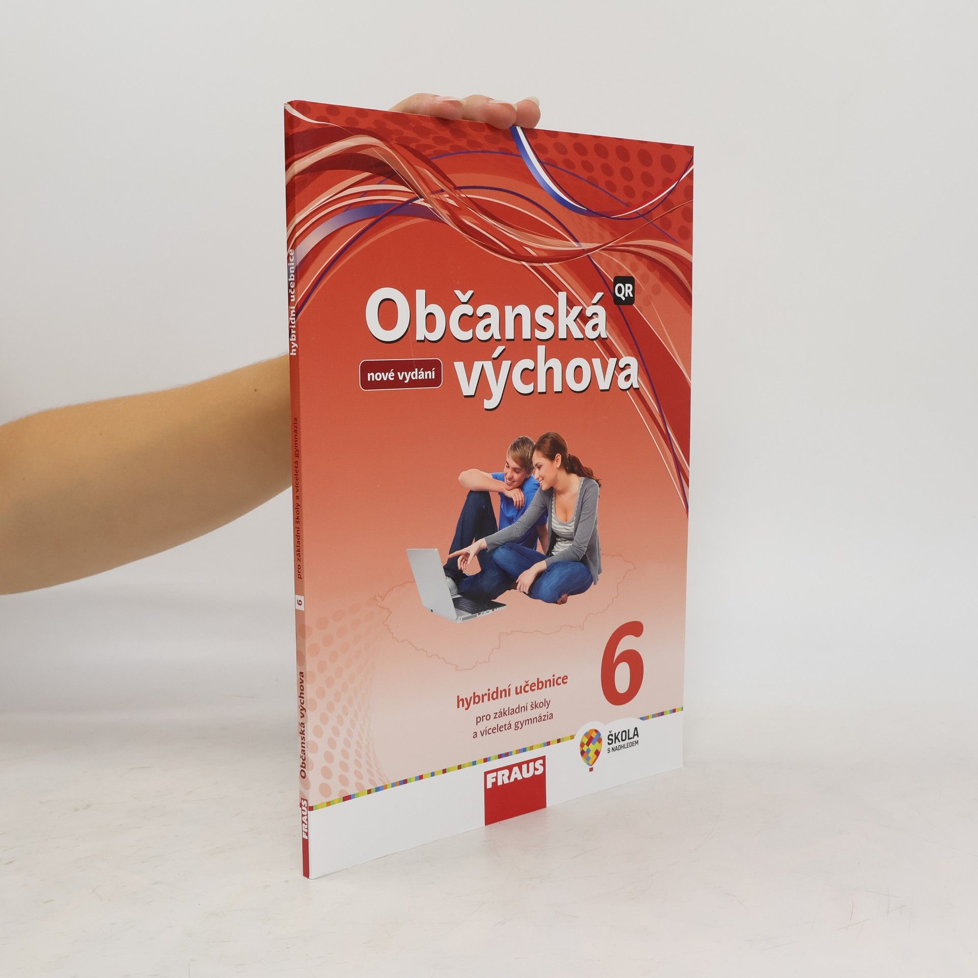 Collectif d'auteurs Občanská výchova 6. Hybridní učebnice pro základní školy a víceletá gymnázia