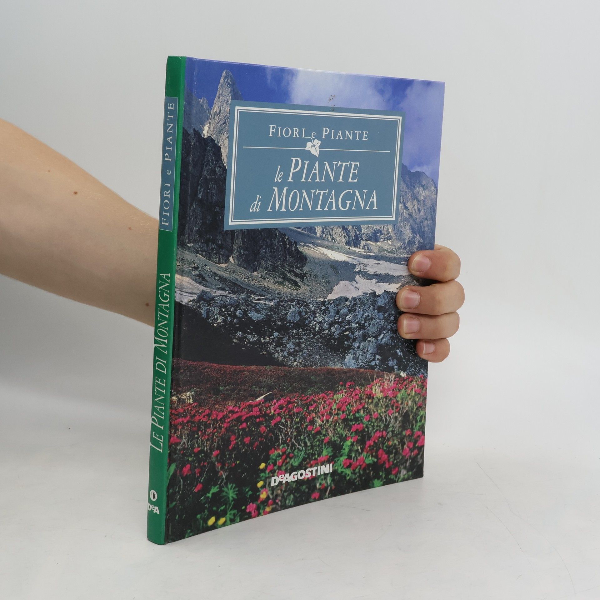 Collectif d'auteurs Le Piante di Montagna