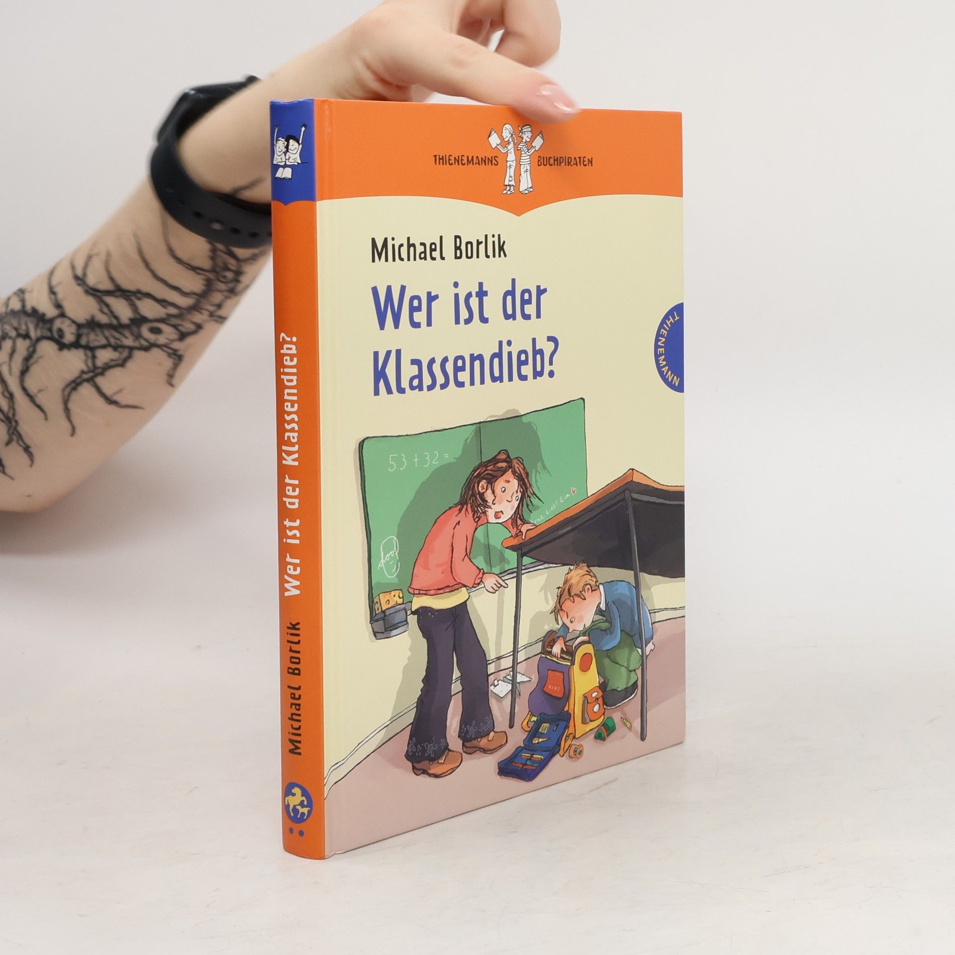 Michael Borlik Wer ist der Klassendieb?