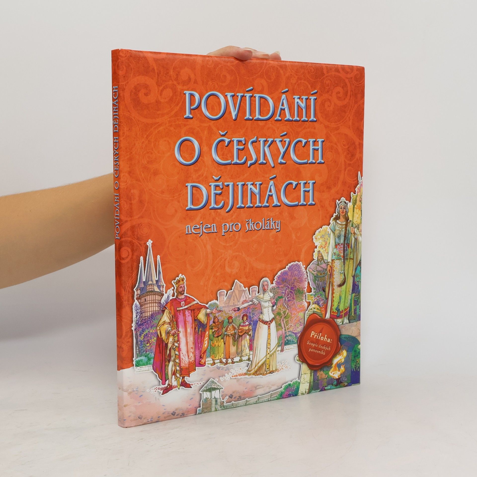 Marie Schwarzová Povídání o českých dějinách : nejen pro školáky
