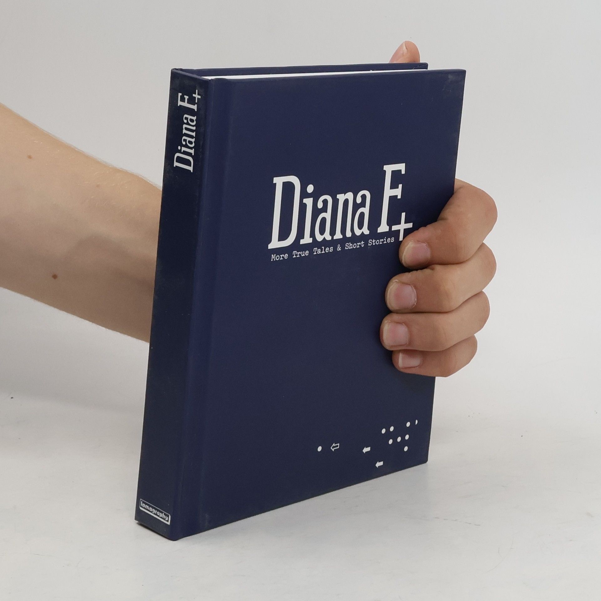 AA.VV. Diana F+ More True Tales and Short Stories