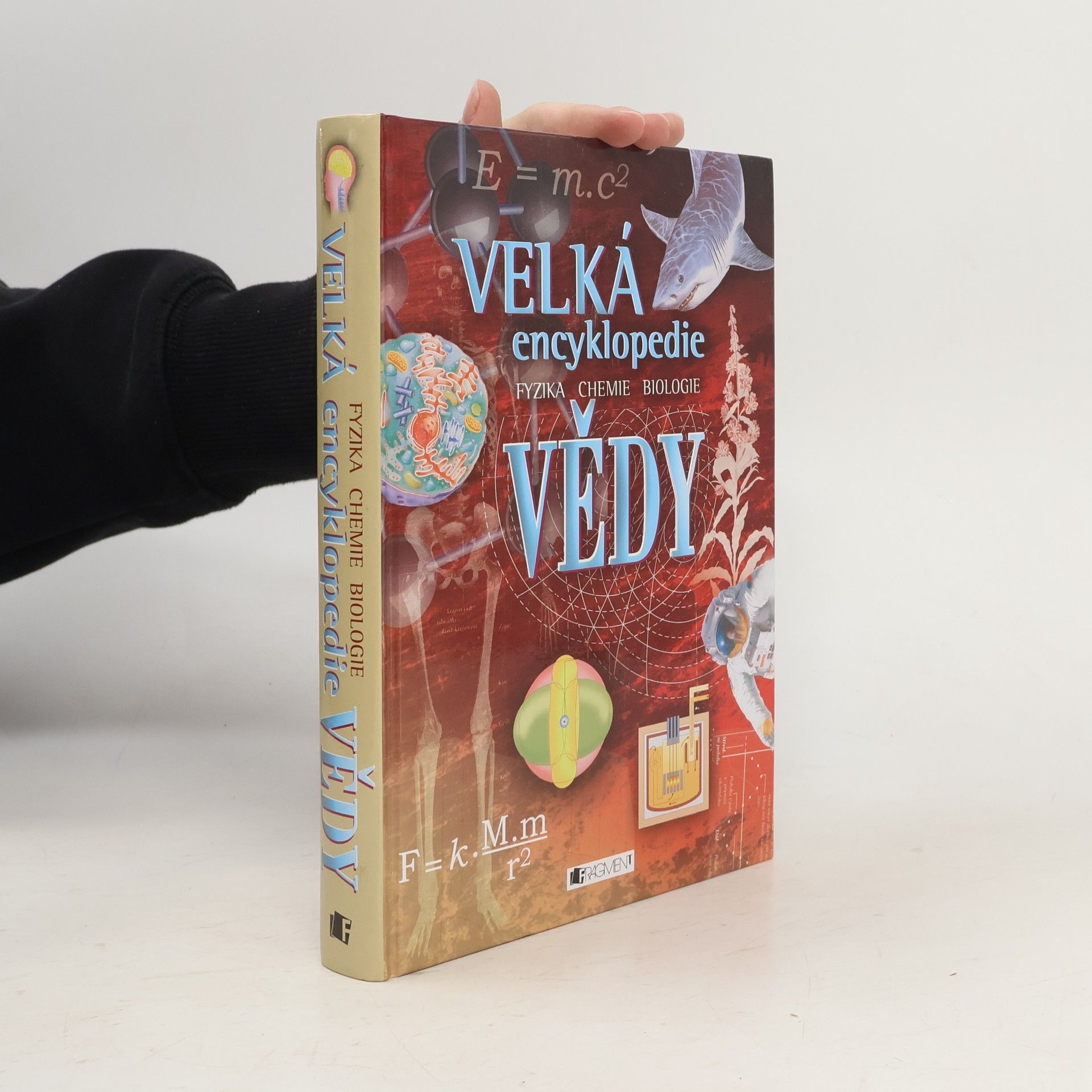 Corinne Stockley Velká encyklopedie vědy. Fyzika. Chemie. Biologie