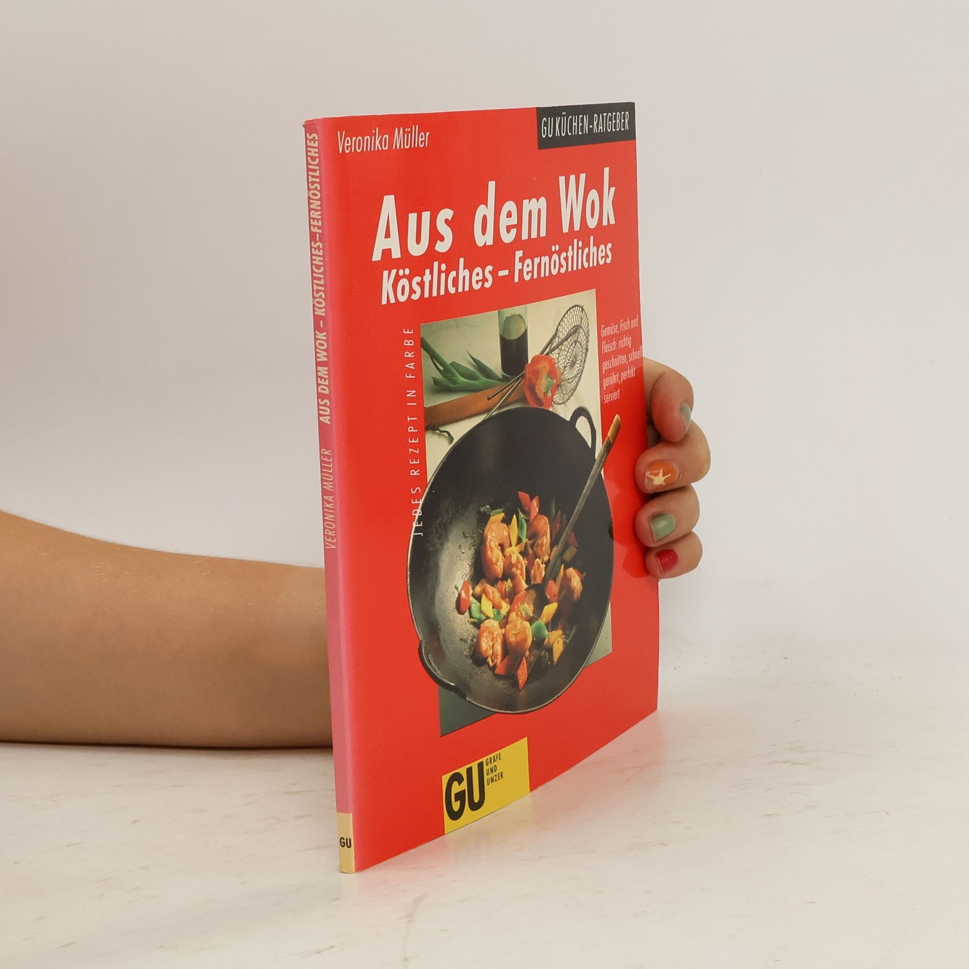 Veronika Müller Aus dem Wok