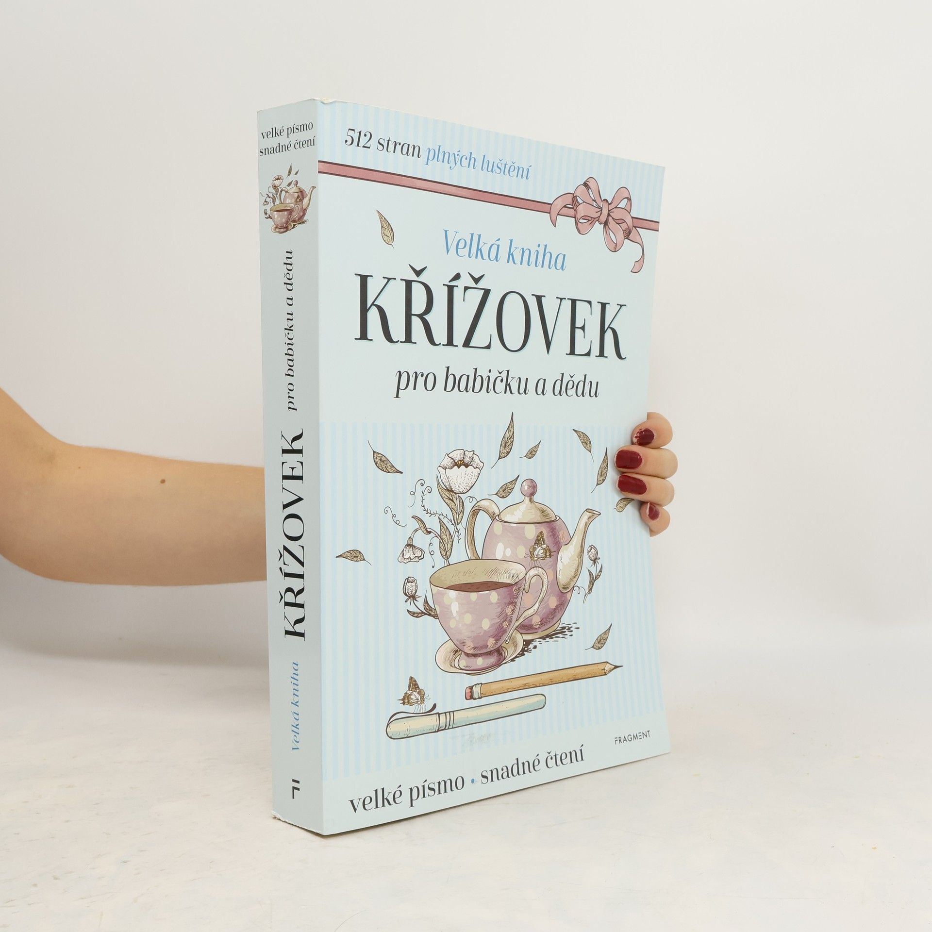 Collectif d'auteurs Velká kniha křížovek pro babičku a dědu