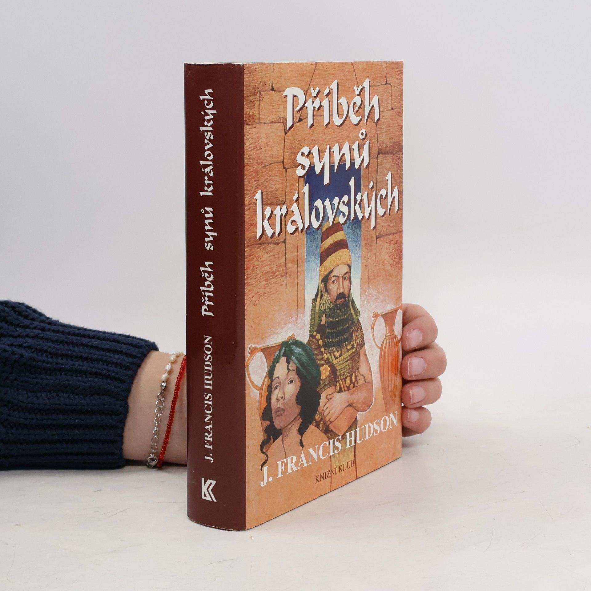 Hudson J. Francis Příběh synů královských