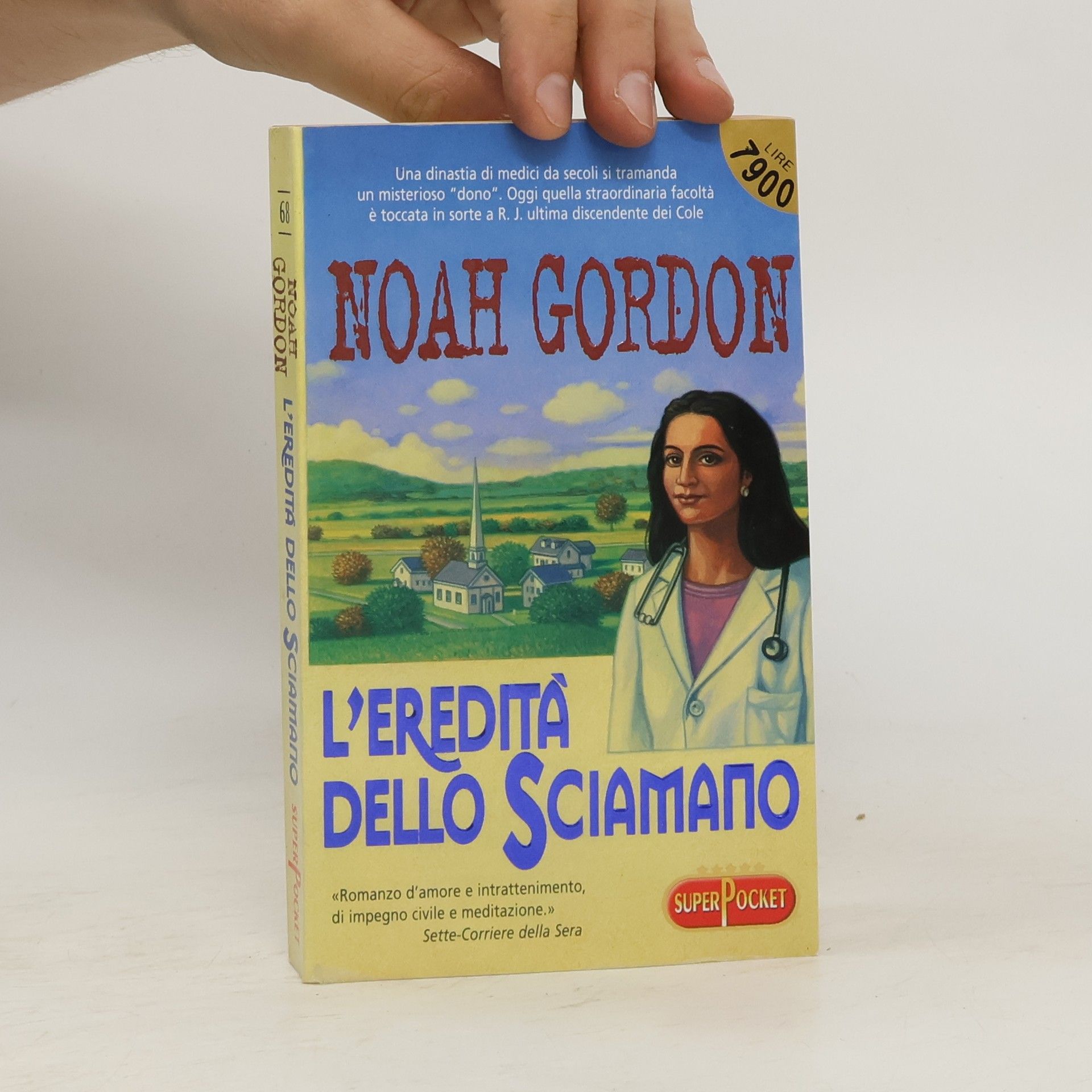 Noah Gordon L'eredità dello sciamano